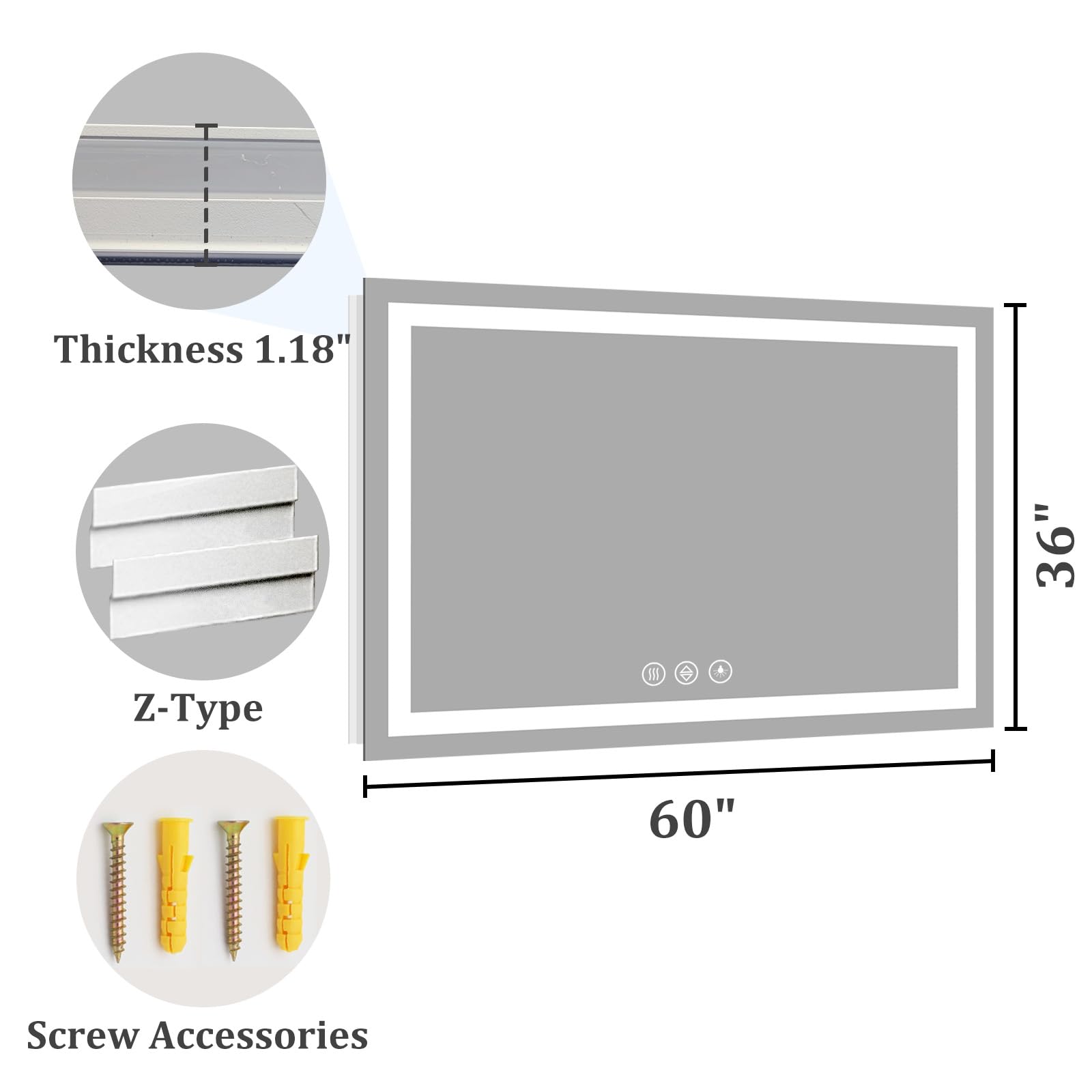 Thickness 1.18"  
Z-Type  
Screw Accessories  
36" x 60"