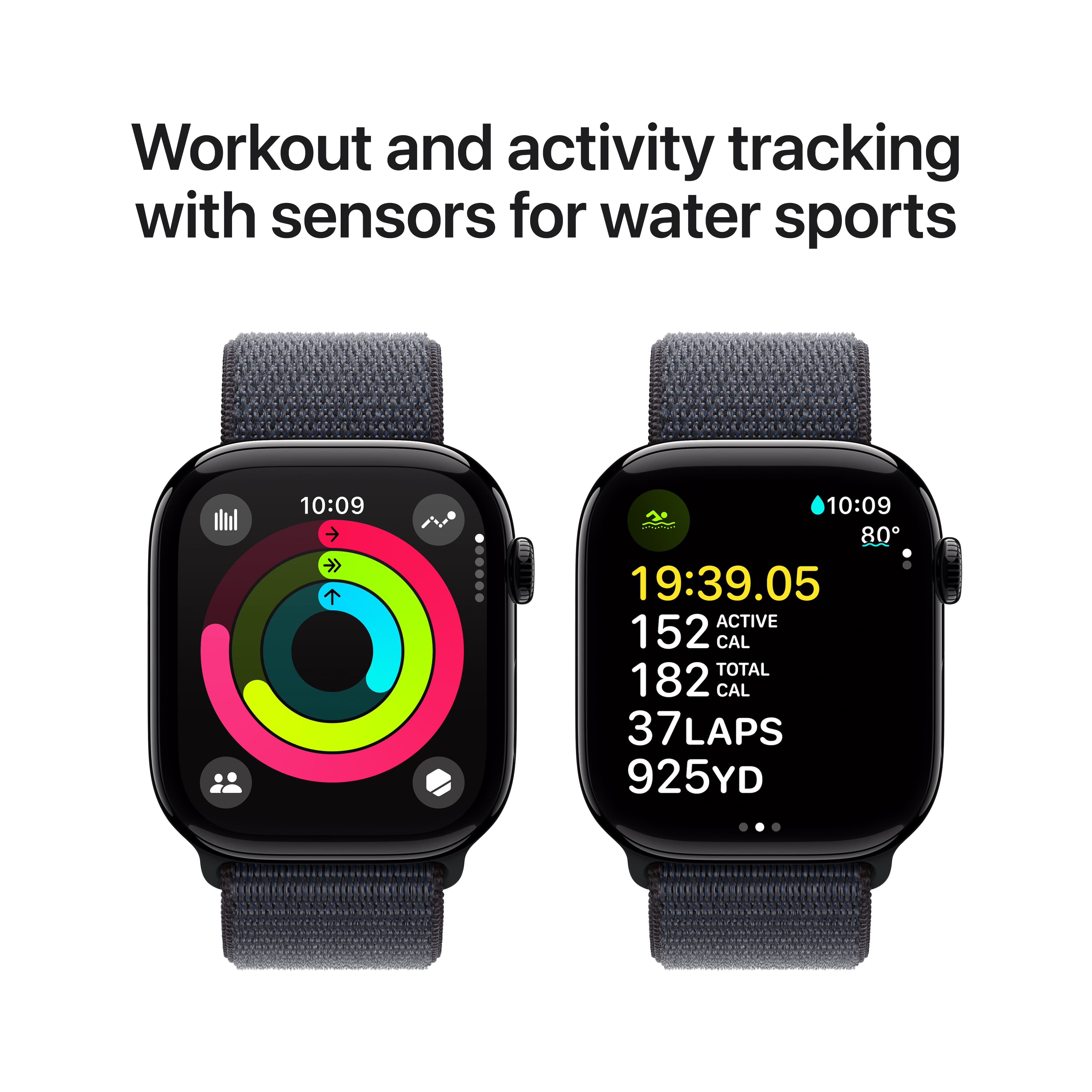 Workout and activity tracking with sensors for water sports: 10:09 10:09 80 19:39.05 ACTIVE 152 CAL TOTAL 182 CAL 37 7LAPS 925YD