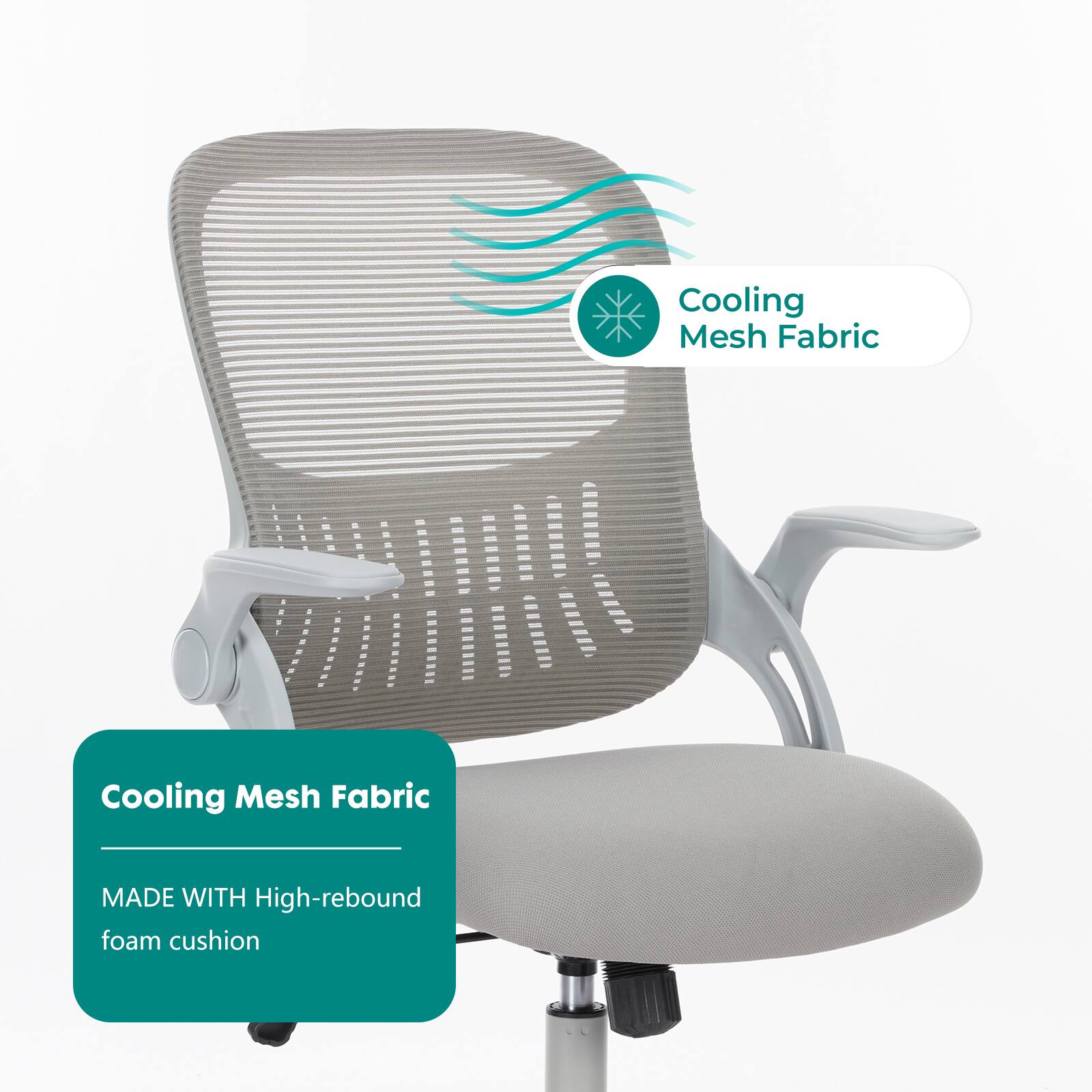 Cooling Mesh Fabric  
MADE WITH High-rebound foam cushion