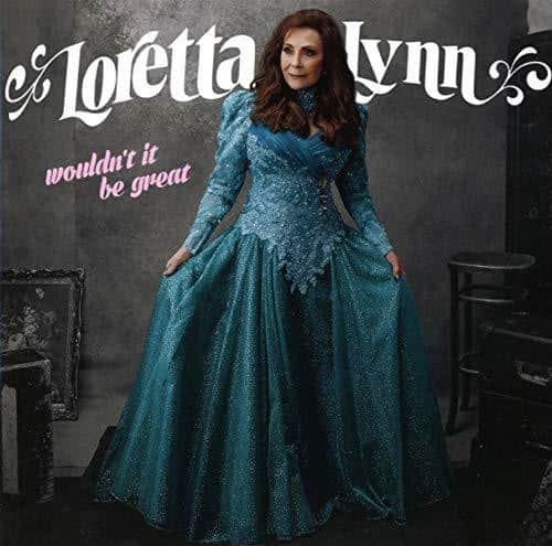 Loretta Lynn - Wouldn't It Be Great   - COMPACT DISCS [CD] price history on PriceWatchPro