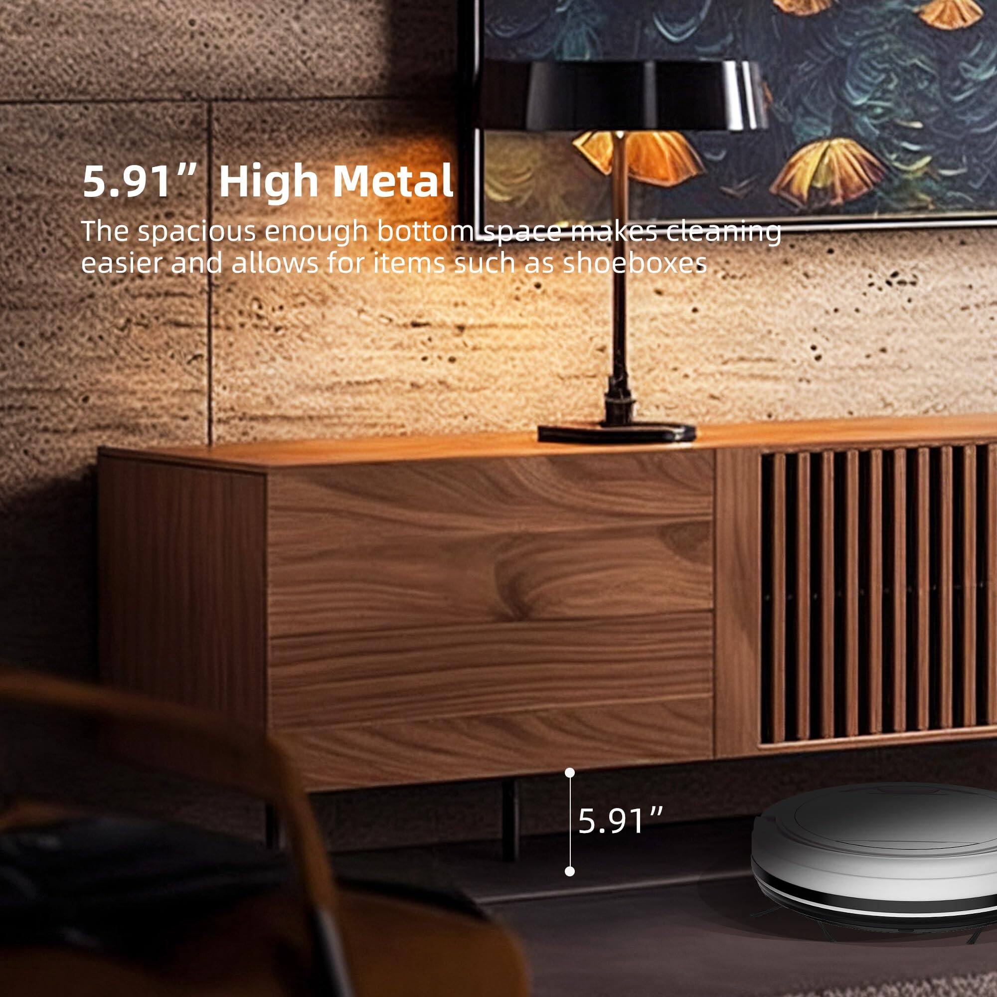 5.91" High Metal

The spacious enough bottom space makes cleaning easier and allows for items such as shoeboxes.
