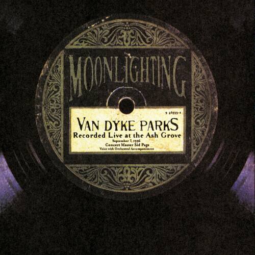 Van Dyke Parks - Moonlighting: Live at the Ash Grove   - COMPACT DISCS [CD] price history on PriceWatchPro