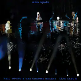 Neil Young & The Chrome Hearts - As Time Explodes: Live Album - VINYL LP