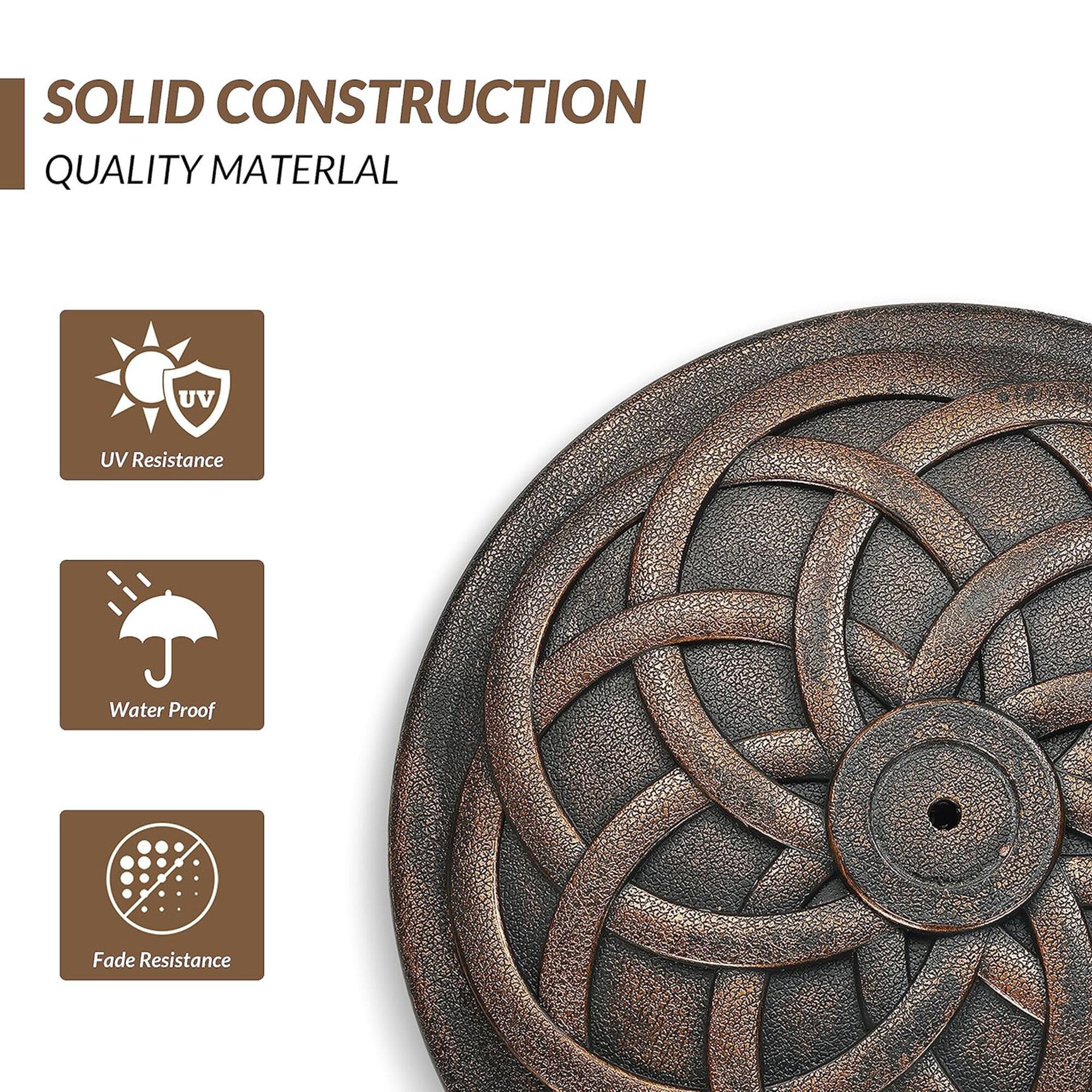 SOLID CONSTRUCTION  
QUALITY MATERIAL  
UV Resistance  
Water Proof  
Fade Resistance