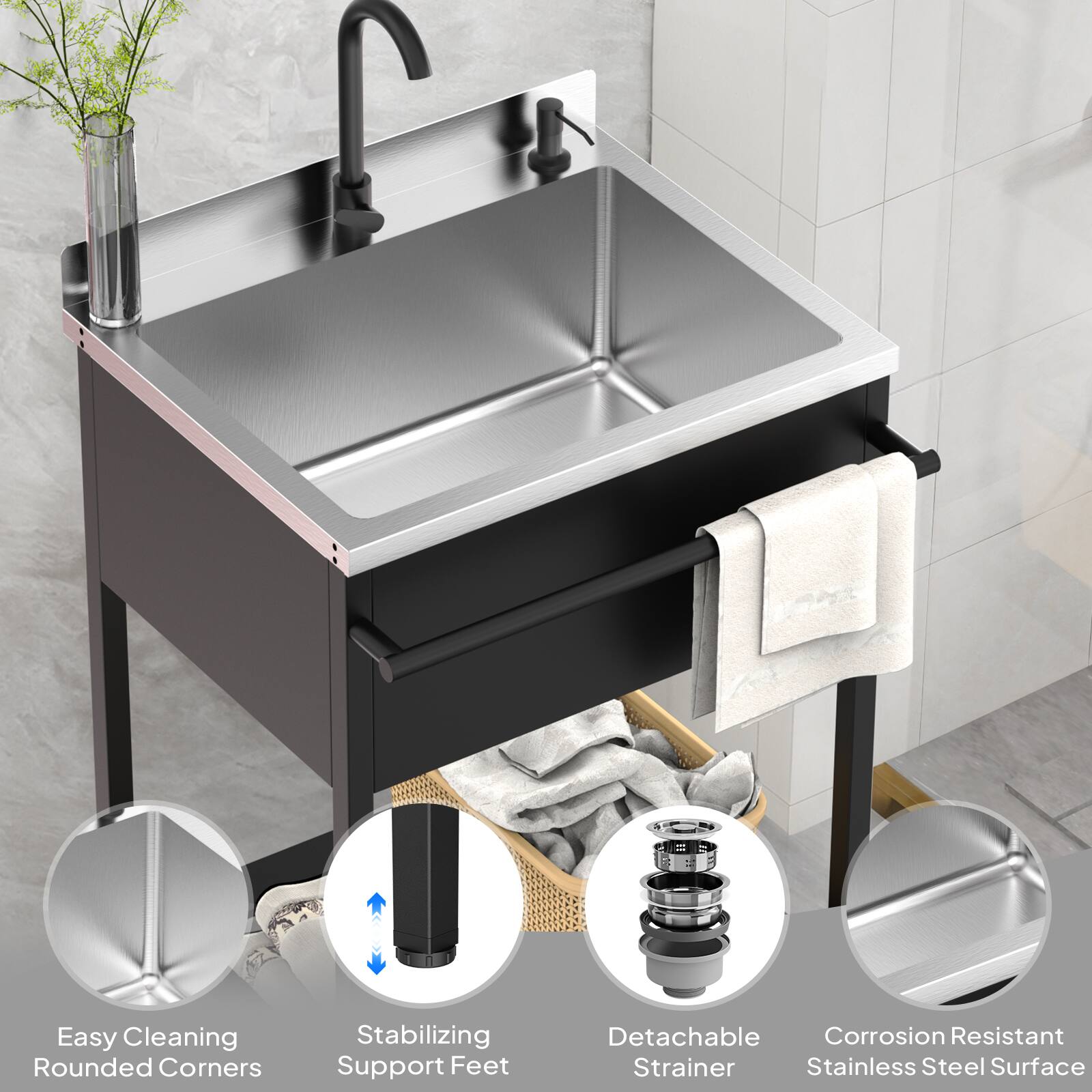 Easy Cleaning Rounded Corners  
Stabilizing Support Feet  
Detachable Corrosion Resistant Strainer  
Stainless Steel Surface