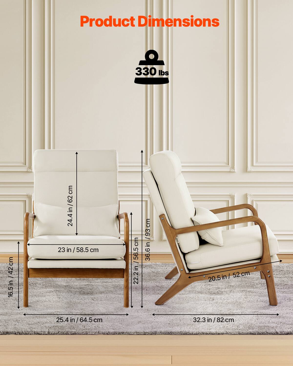 Product Dimensions

330 lbs

- 24.4 in / 62 cm
- 23 in / 58.5 cm
- 16.5 in / 42 cm
- 25.4 in / 64.5 cm
- 22.2 in / 56.5 cm
- 36.6 in / 93 cm
- 20.5 in / 52 cm
- 32.3 in / 82 cm