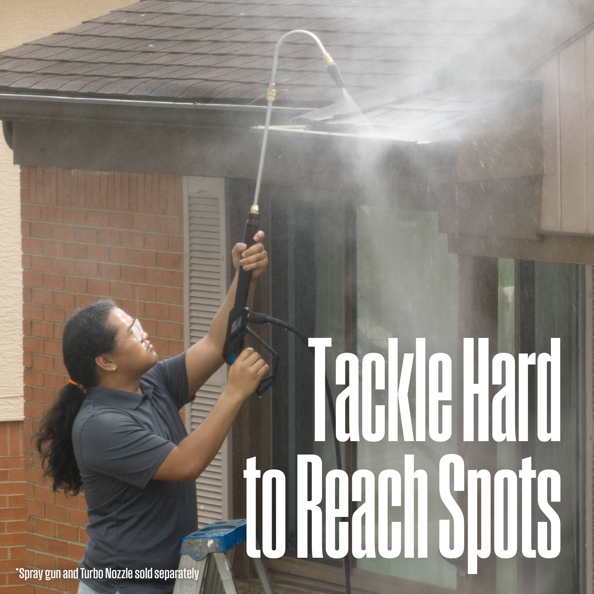 Spray gun and Turbo Nozzle sold separately

Tackle Hard to Reach Spots