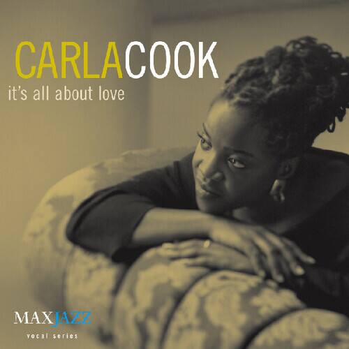 Carla Cook - It's All About Love   - COMPACT DISCS [CD] price history on PriceWatchPro