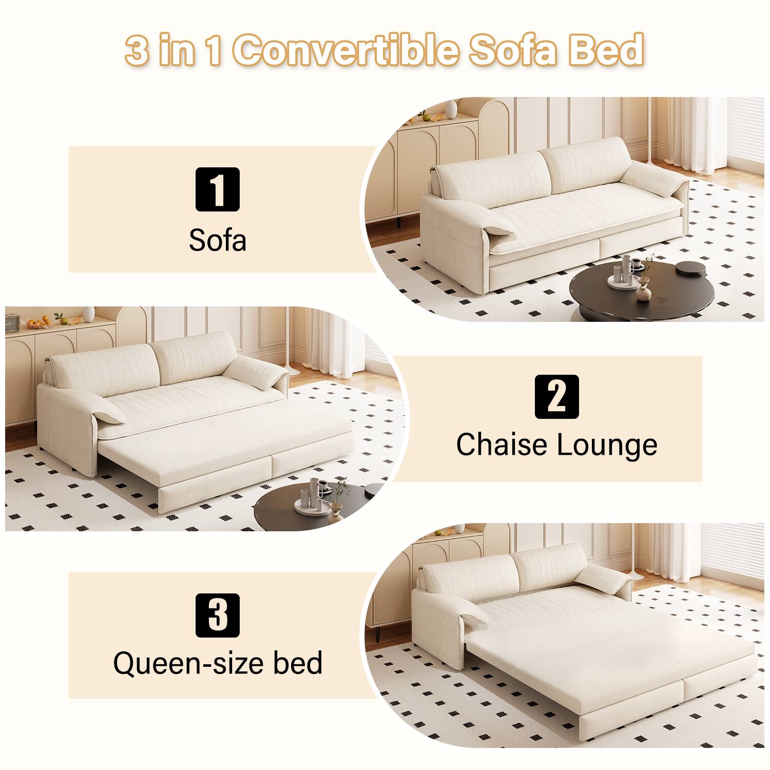 3 in 1 Convertible Sofa Bed

1. Sofa
2. Chaise Lounge
3. Queen-size bed