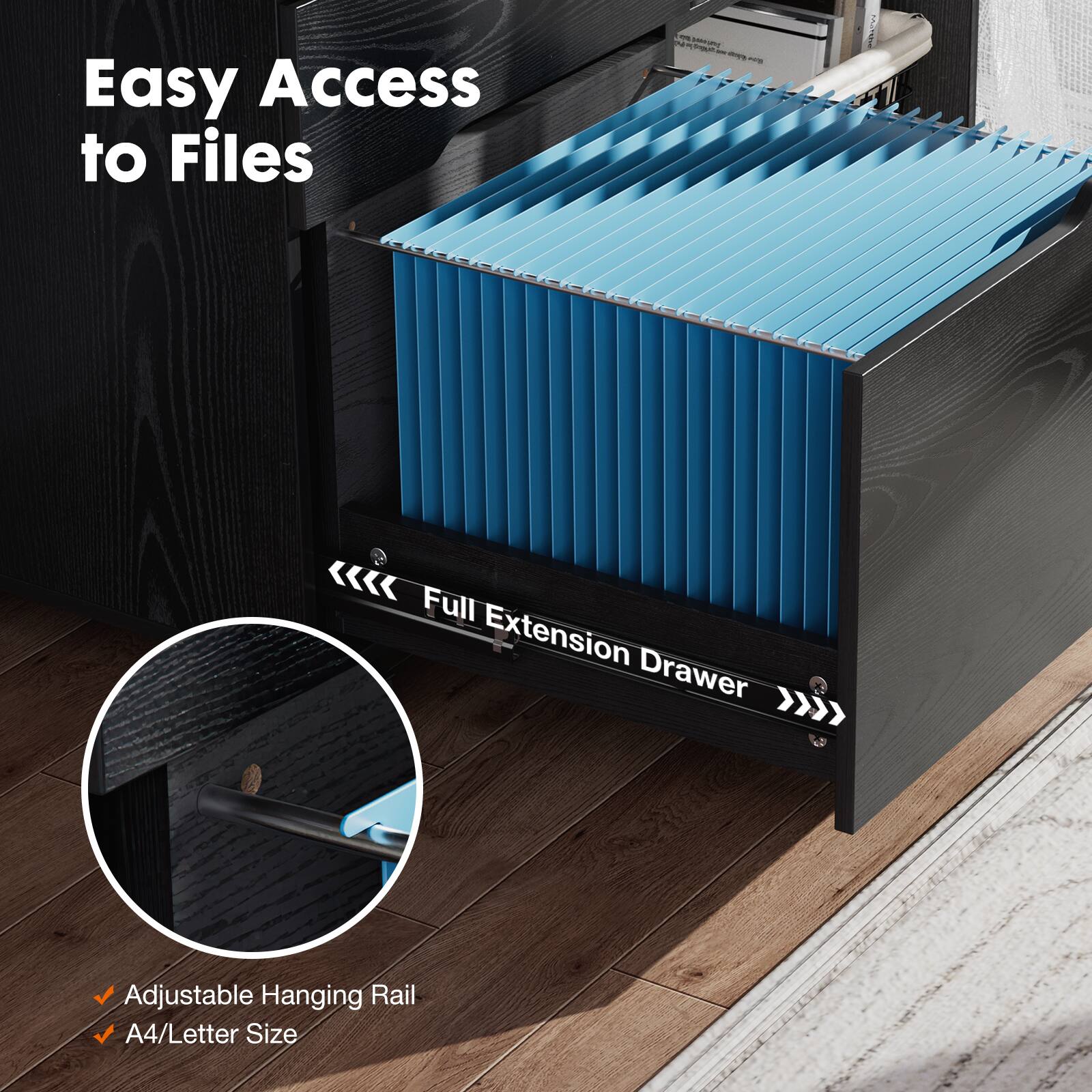 Easy Access to Files

- Full Extension Drawer
- Adjustable Hanging Rail
- A4/Letter Size