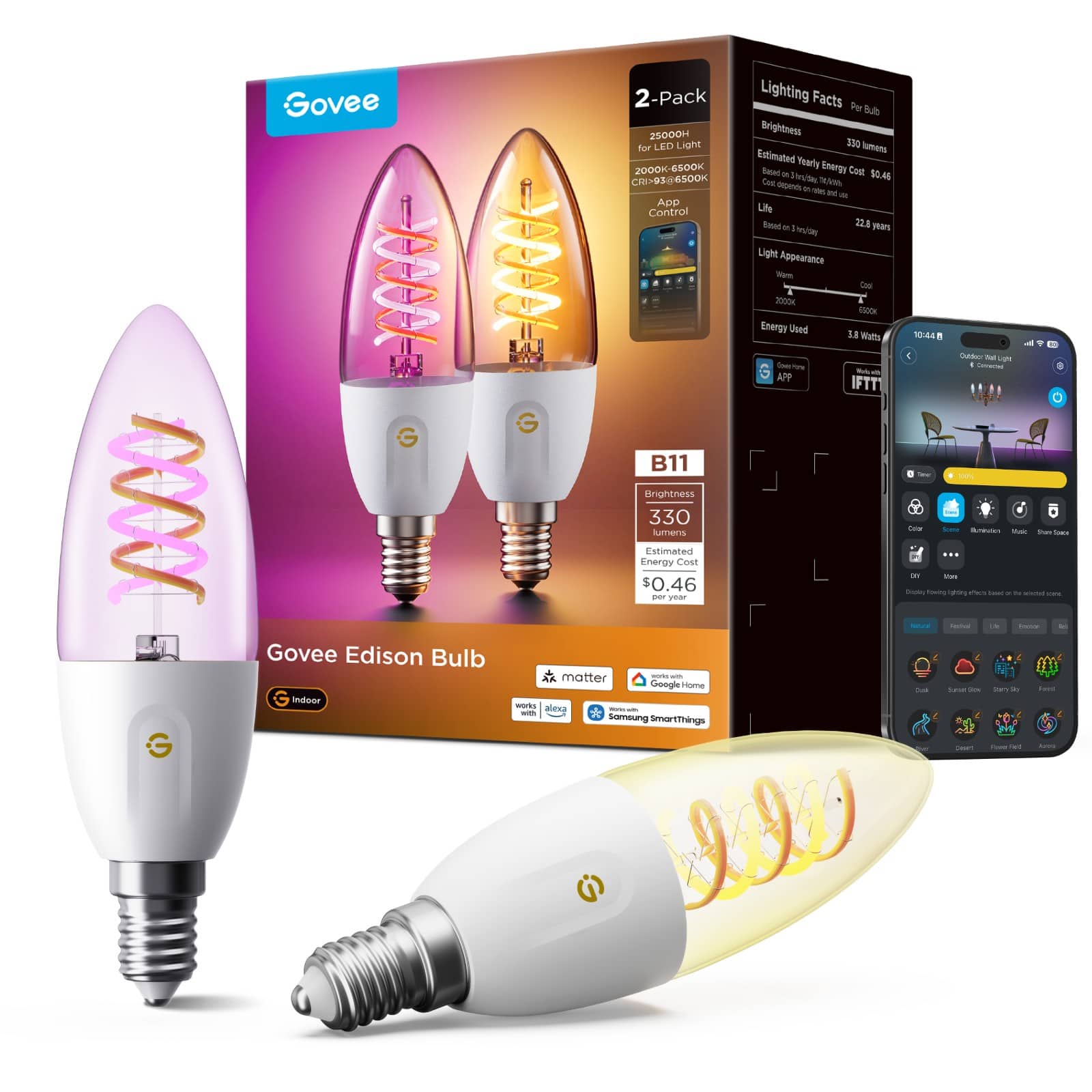 sooo ovee ---------------- Govee Edison Bulb Indoor  
2-Pack 25000H for LED Light 2000K-6500K CRI>93@6500K App Control G B11 Brightness 330 lumens Estimated Energy Cost $0.46 per year  
matter works with Google Home works alexa - with with Samsung SmartThings  
Lighting Facts Per Sub Brightness 330 lumens Estimated Yearly Based no Energy Cost SO 46 Cost 3 tru/day depends etes total & Life Based 22.8 years hrs/day Light Appearance mill Cosi 2000K FOUOK Energy Used B.E Watts 10:44 ! 4 Cutcker Tol Light Connected APP IFTT 10% Color Scese Bunination Music Stat San ... MY May Displey Toxing gring esics teund . IT winted ver - -  Helon  Cook  New pary to Food Count Rywar Tell Juloo