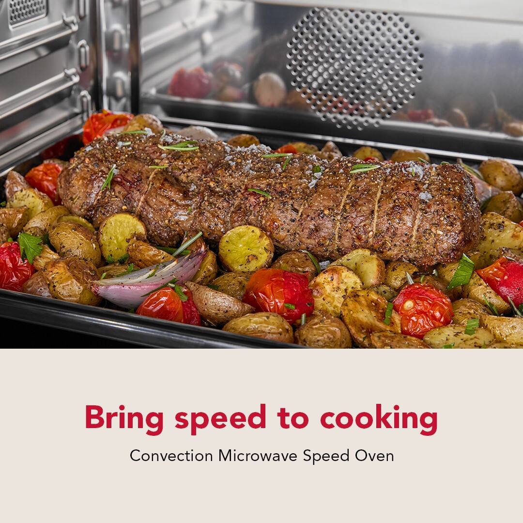 Bring speed to cooking  
Convection Microwave Speed Oven
