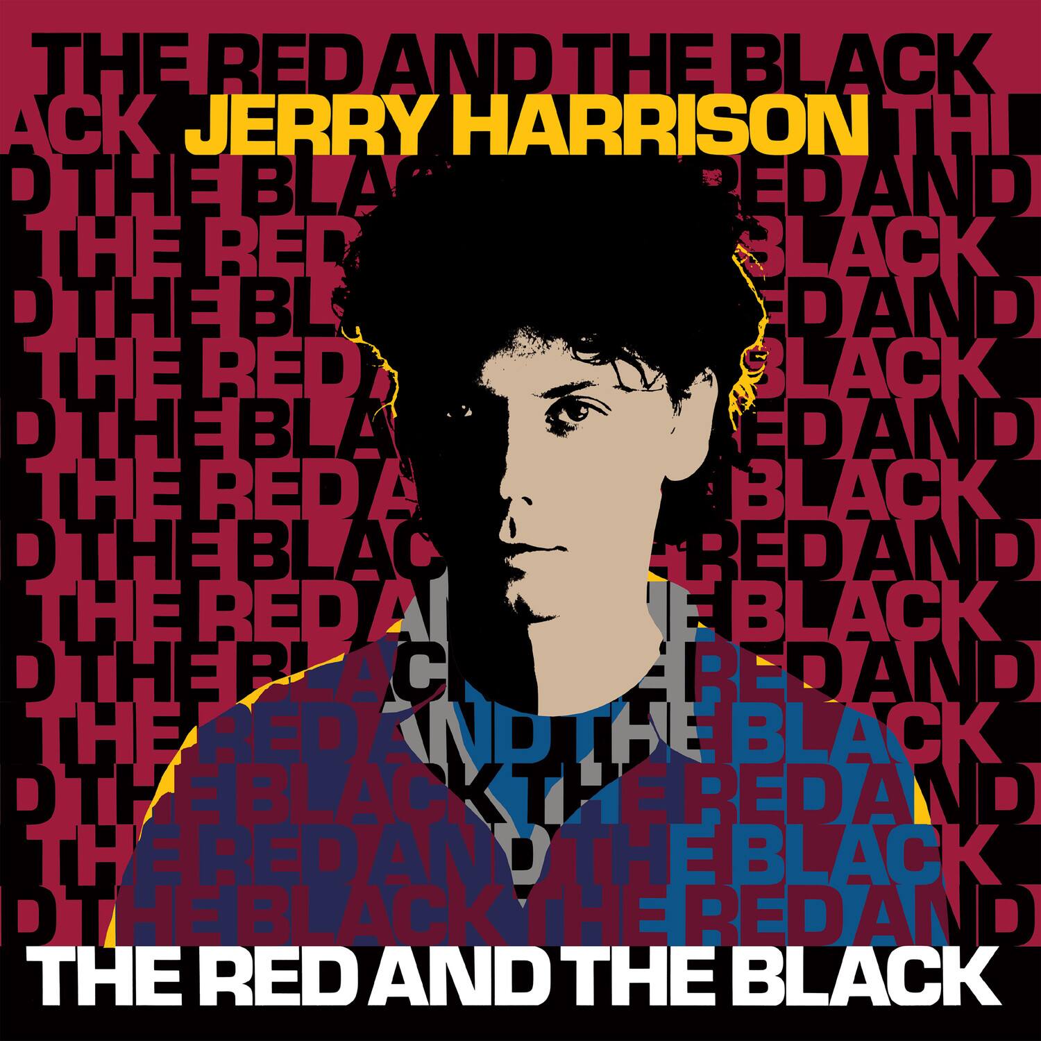 THE RED AND THE BLACK  
JERRY HARRISON  
THE RED AND THE BLACK