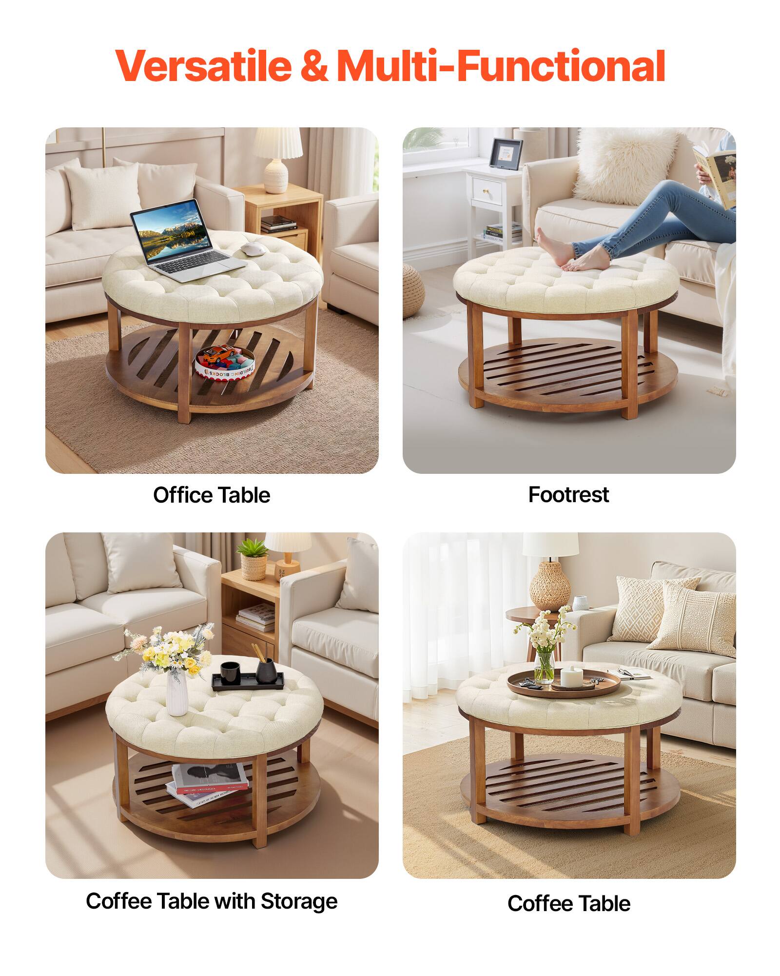Versatile & Multi-Functional

- Office Table
- Footrest
- Coffee Table with Storage
- Coffee Table