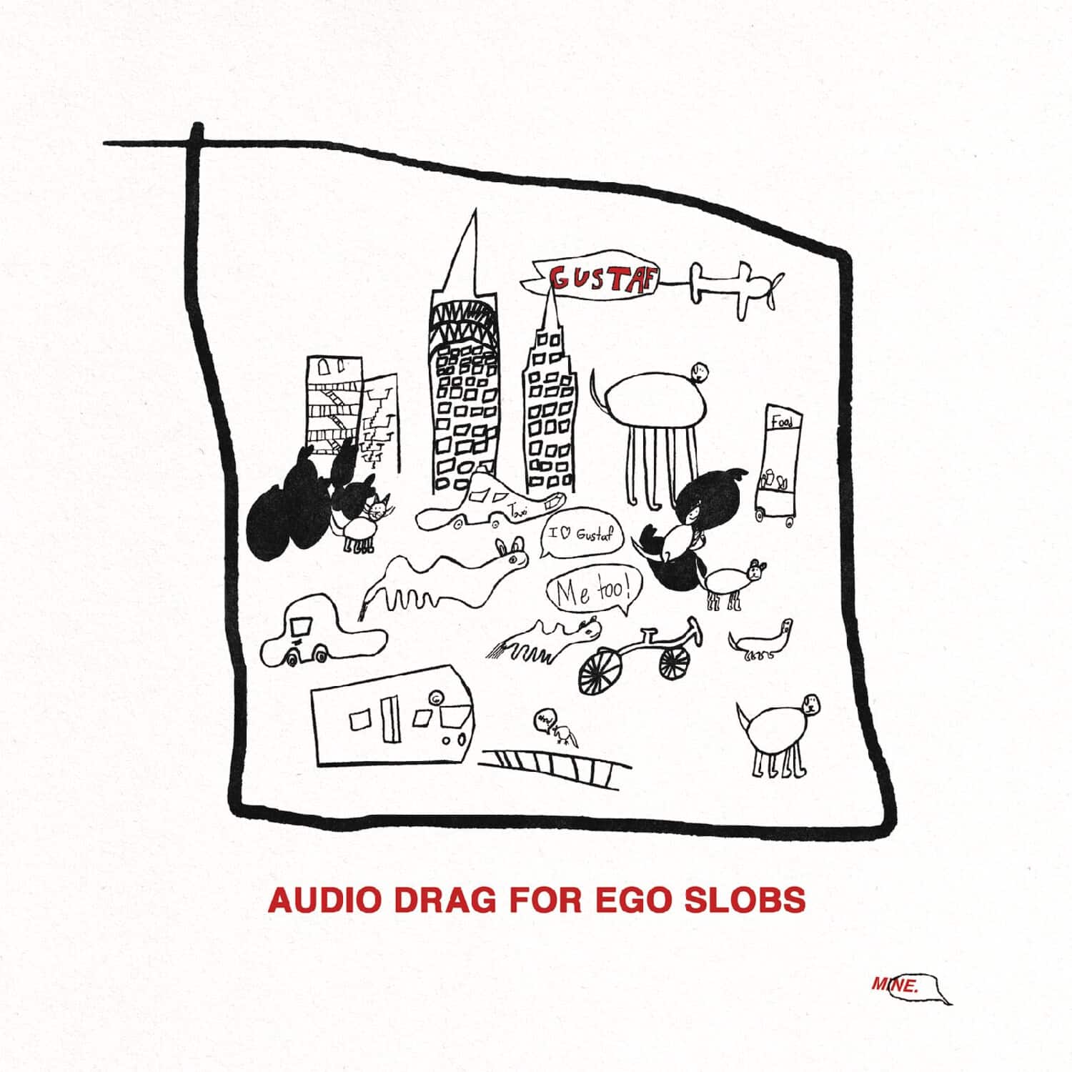 Gustaf - Audio Drag For Ego Slobs   - COMPACT DISCS [CD]