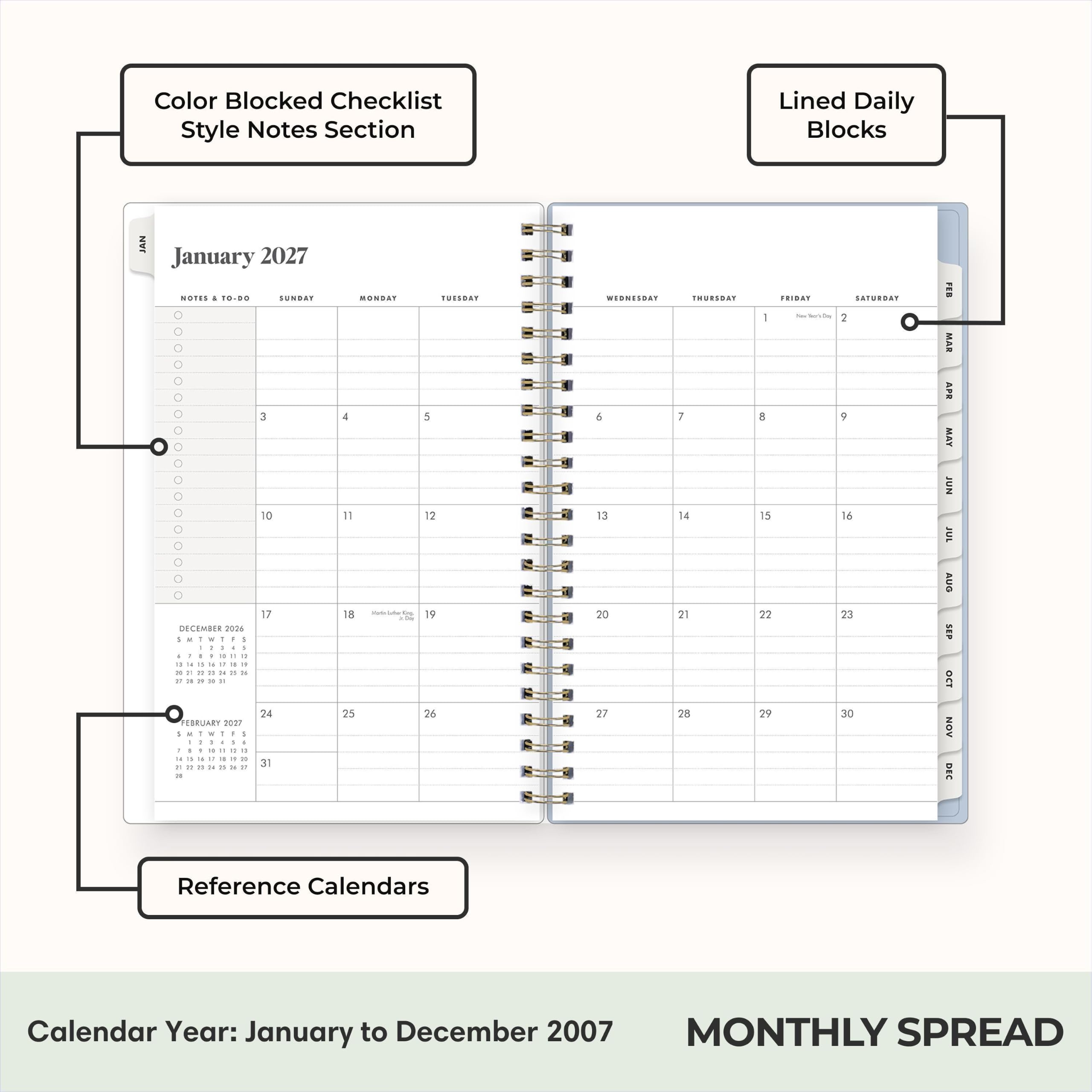 Color Blocked Checklist Style Notes Section

Lined Daily Blocks

JAN January 2027
NOTES : 10-00 SUNDAY 0 0 0 0 0 3 0 0 0 0 0 0 10 0 0 17 DECEMBER 2026 5 X : W : - - 3 4 5 / 1 4 + H 10 18 . 15 + 17 11 10 x 4 24 FEBRUARY 2027 1  : Y - - i 1  1 1 I 1 1 L . 10 11 4 is 14 19 14 . 20 31 14 15 a of

MONDAY 4 11 18 Infull 3:09 25
TUESDAY 5 12 19 26
WEDNESDAY 6 13 20 27
THURSDAY 7 14 21 28
FR