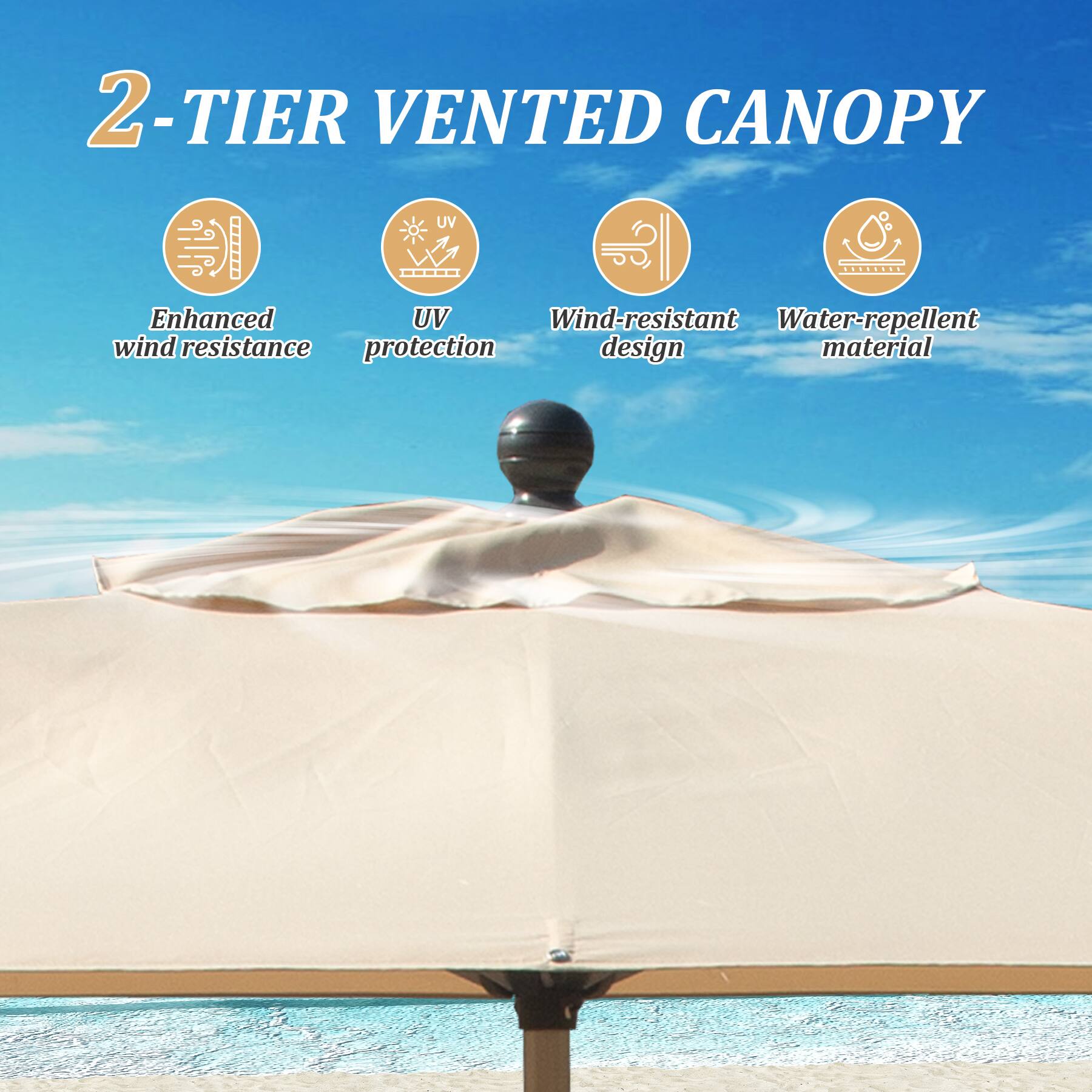 2-TIER VENTED CANOPY

- Enhanced wind resistance
- UV protection
- Wind-resistant design
- Water-repellent material