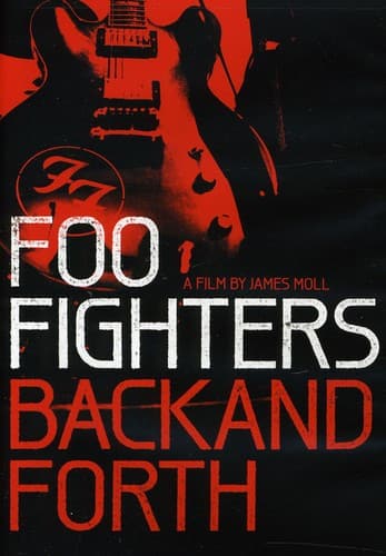 Front. Foo Fighters - Foo Fighters: Back and Forth   - DVD.