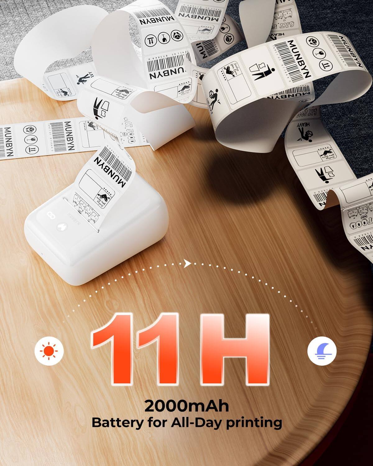 MUNBYN

11H

2000mAh Battery for All-Day printing