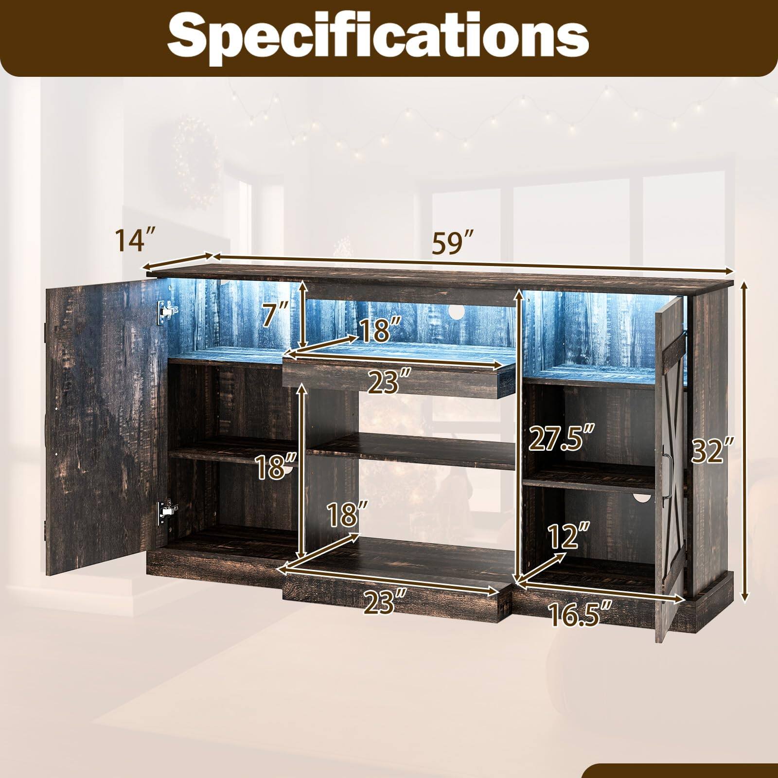 Specifications  
14" x 59" x 7"  
18" x 23" x 18" x 27.5" x 12" x 32" x 23" x 16.5"