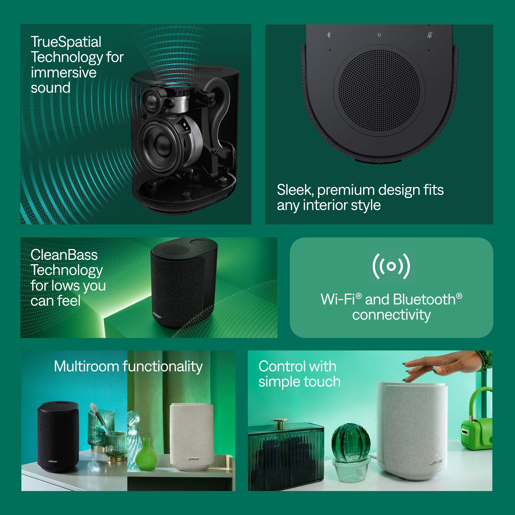 TrueSpatial Technology for immersive sound  
Sleek, premium design fits any interior style  
CleanBass Technology for lows you can feel  
Wi-Fi and Bluetooth connectivity  
Multiroom functionality  
Control with simple touch