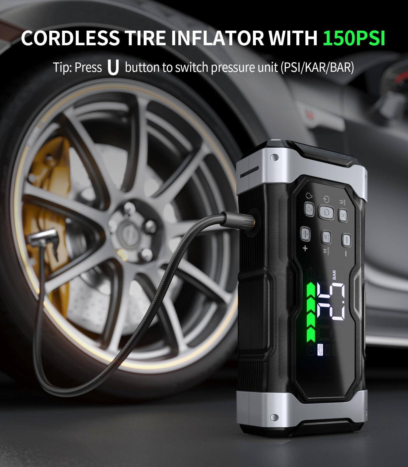 CORDLESS TIRE INFLATOR WITH 150PSI

Tip: Press U button to switch pressure unit (PSI/KAR/BAR)
