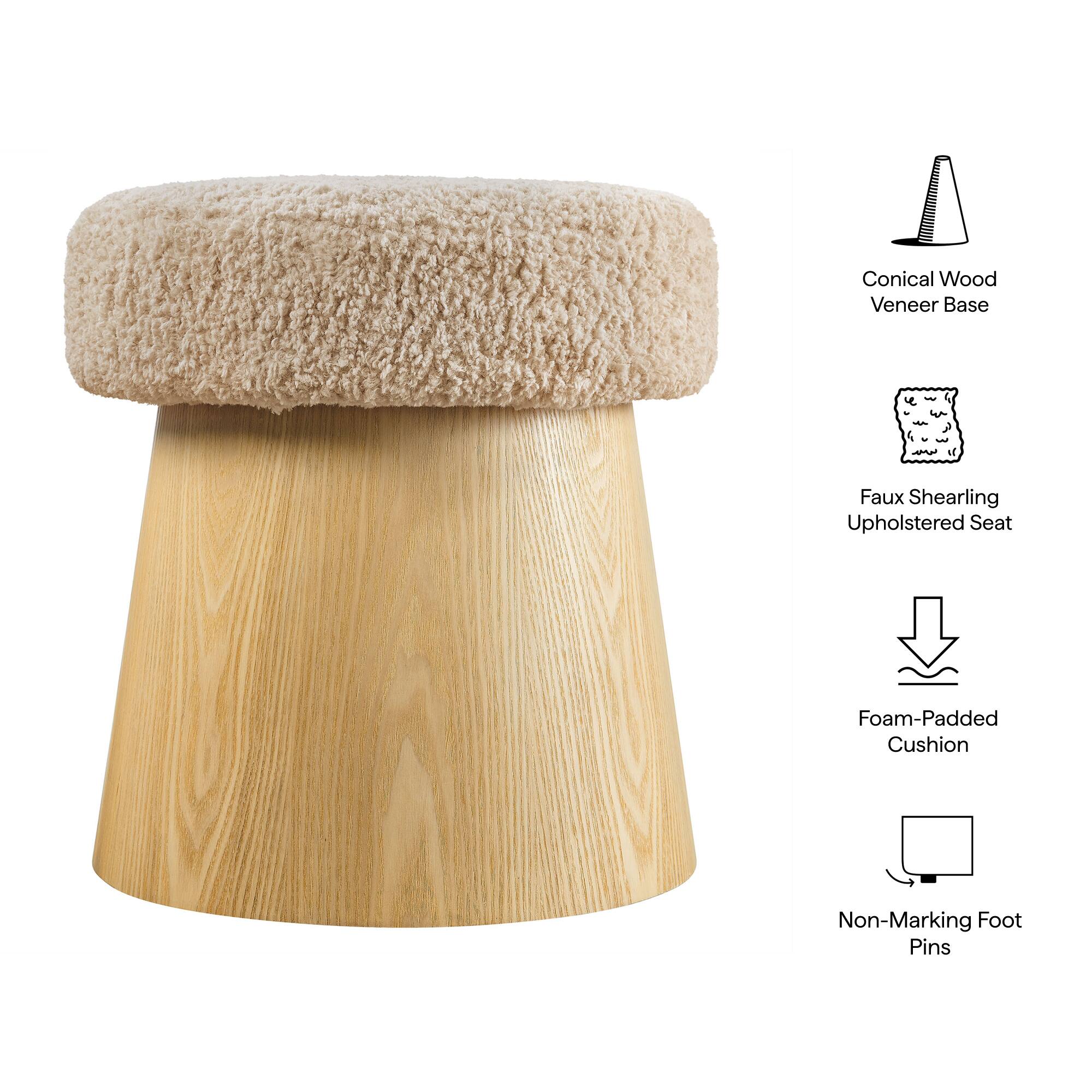 Conical Wood Veneer Base  
Faux Shearling Upholstered Seat  
Foam-Padded Cushion  
Non-Marking Foot Pins