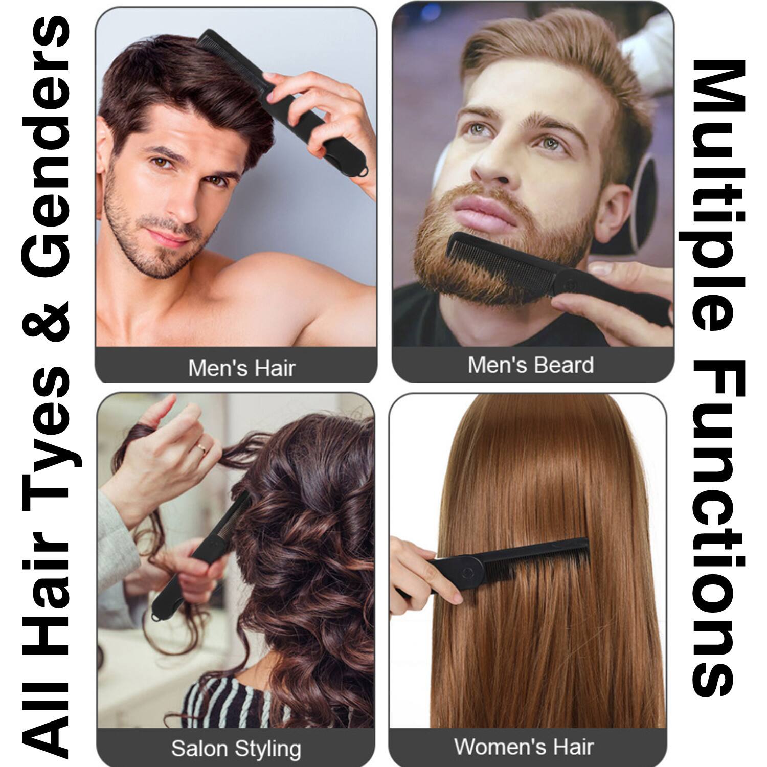 All Hair Types & Genders

Multiple Functions

Men's Hair

Men's Beard

Salon Styling

Women's Hair