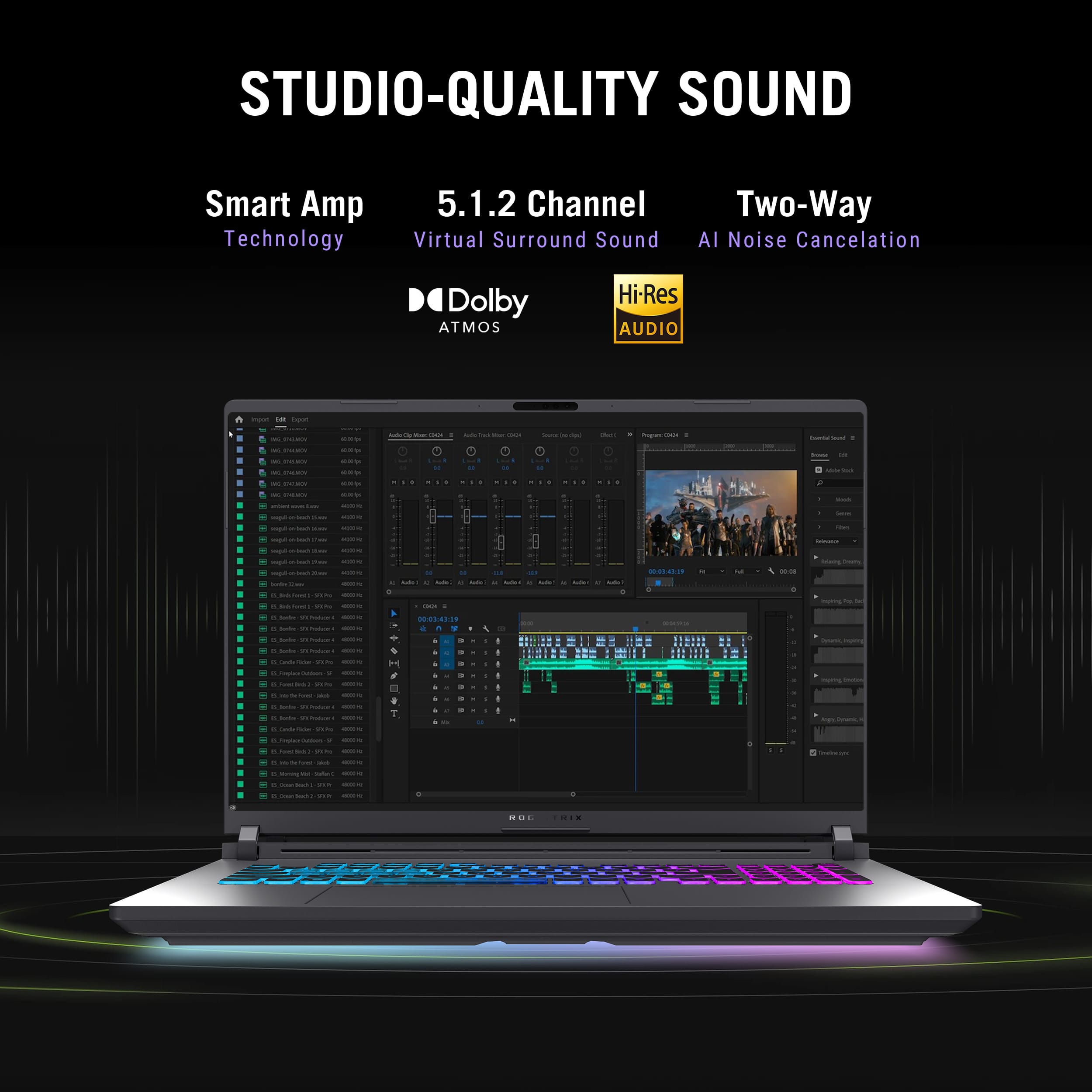 Studio-Quality Sound: Smart Amp Technology, 5.1.2 Channel Virtual Surround Sound, Two-Way AI Noise Cancellation, Dolby ATMOS Hi-Res Audio.