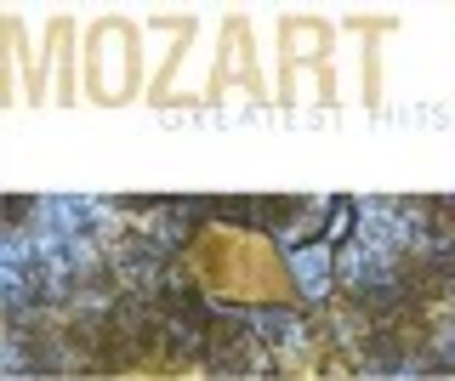 Various Artists - Mozart Greatest Hits   - COMPACT DISCS