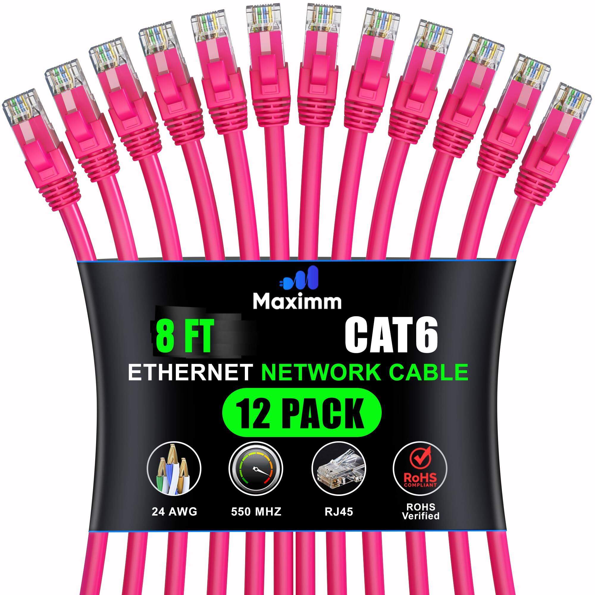 Maximm 8 FT CAT6 ETHERNET NETWORK CABLE 12 PACK  
RoHS COMPLIANT  
24 AWG  
550 MHZ  
RJ45  
RoHS Verified