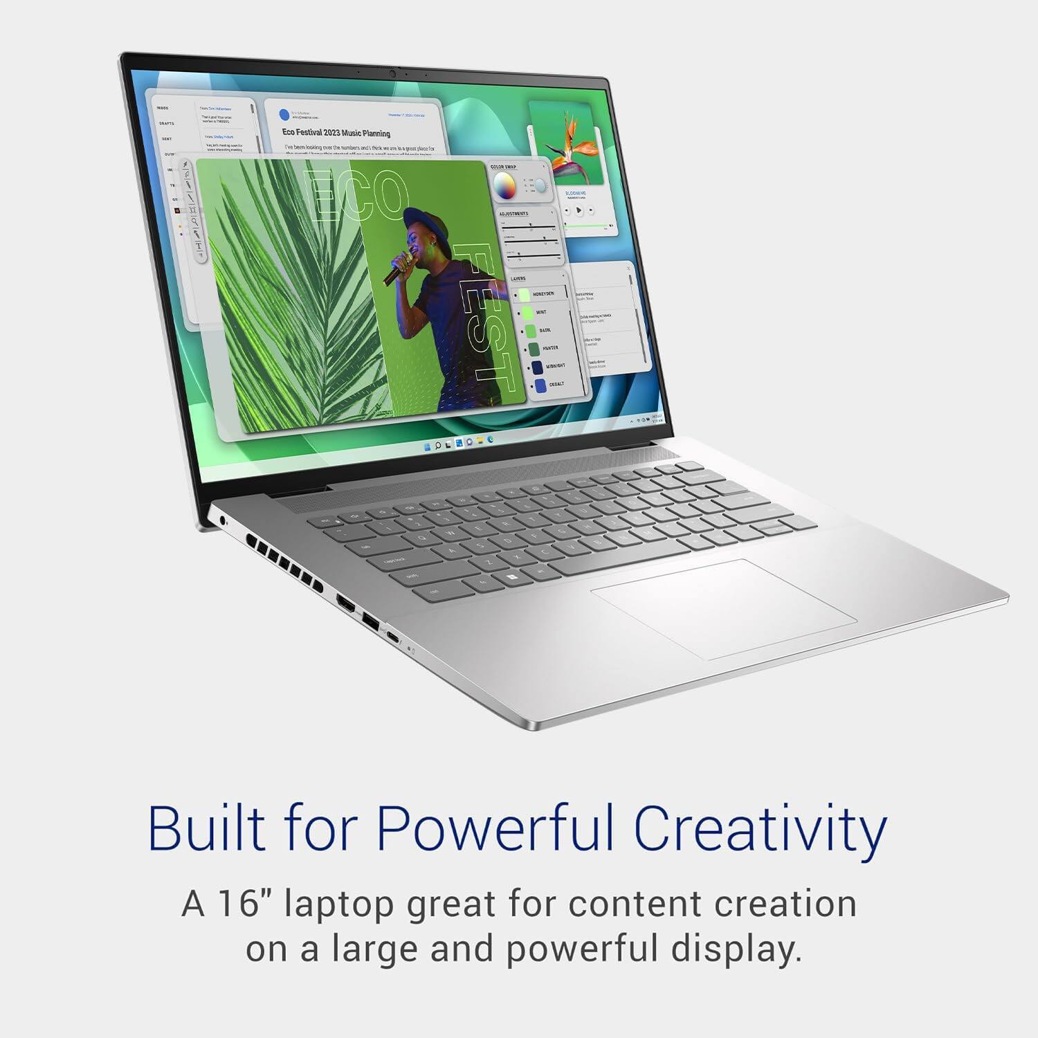Eco Festival 2023 Music Planning  
The Ecosystem of the Future was envisioned to be...  

Built for Powerful Creativity  
A 16" laptop great for content creation on a large and powerful display.