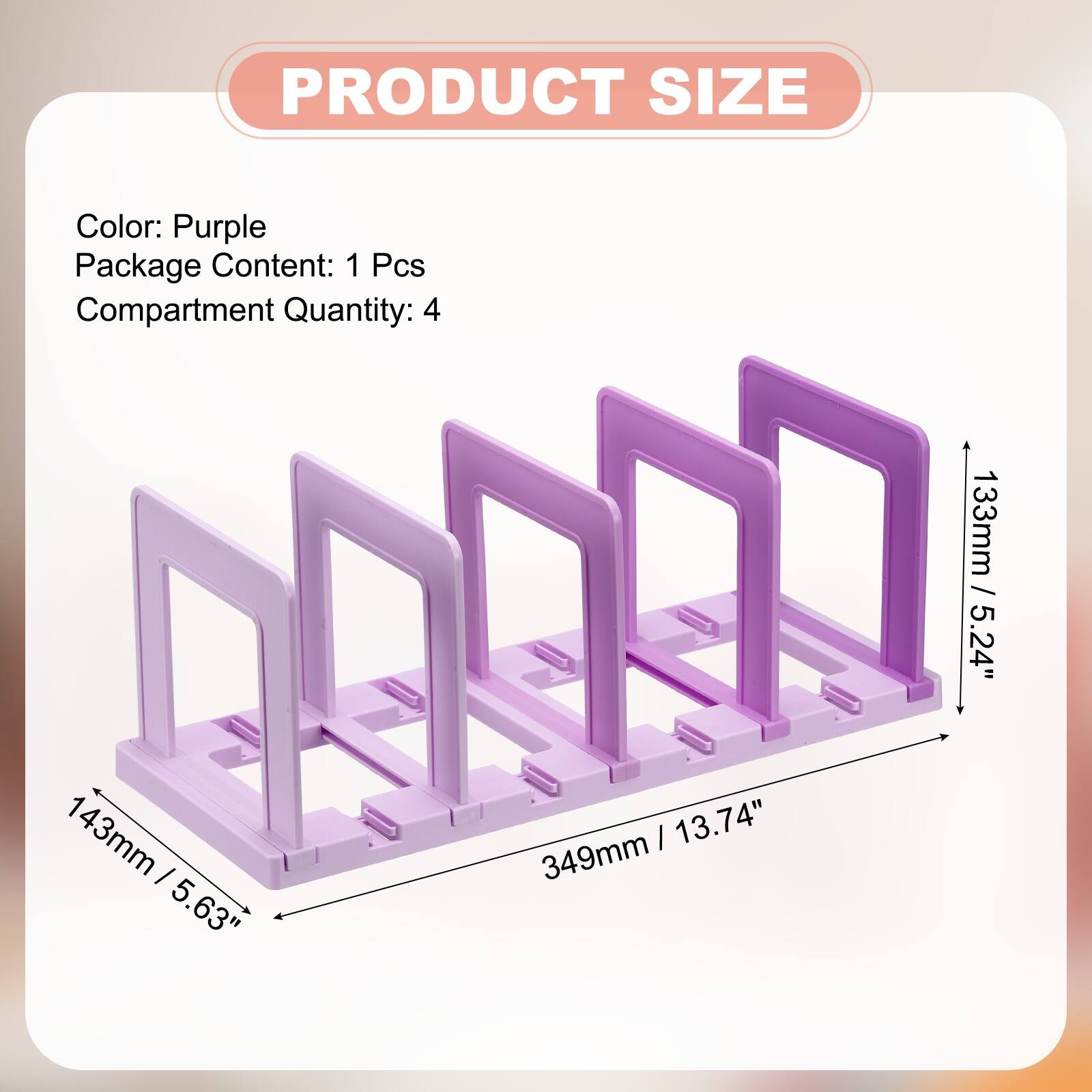 PRODUCT SIZE

Color: Purple  
Package Content: 1 Pcs  
Compartment Quantity: 4  

133mm / 5.24"  
143mm / 5.63"  
349mm / 13.74"