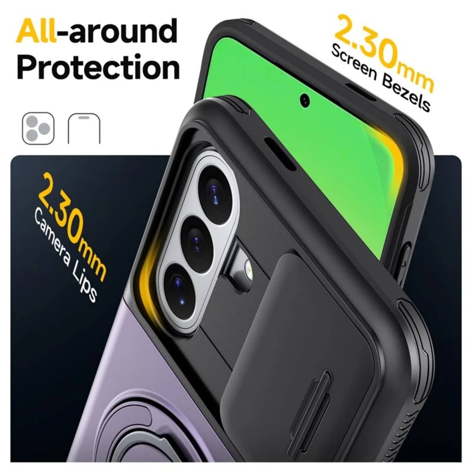 All-around Protection  
2.30mm Camera Lips  
2.30mm Screen Bezels