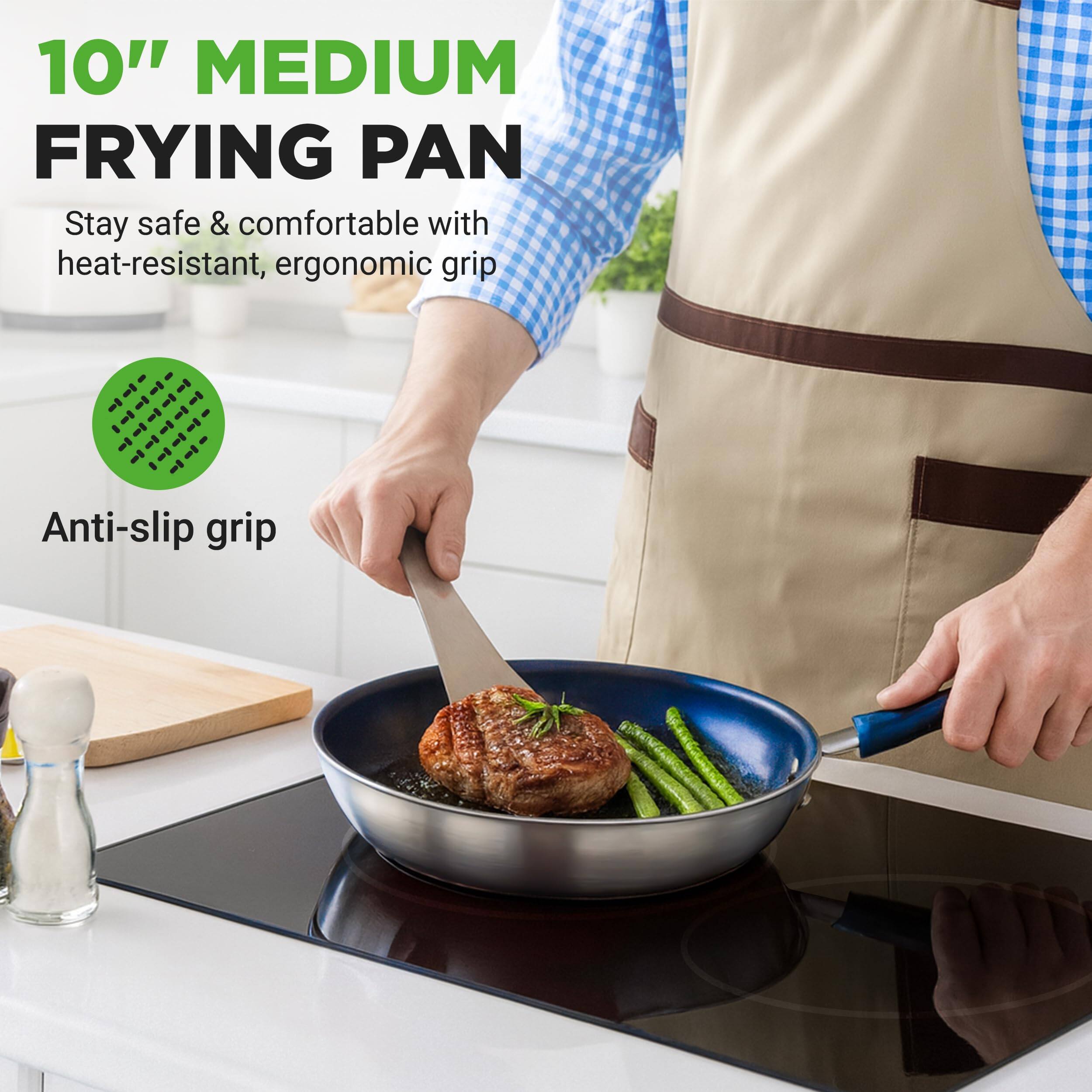 10" MEDIUM FRYING PAN

Stay safe & comfortable with heat-resistant, ergonomic grip

Anti-slip grip