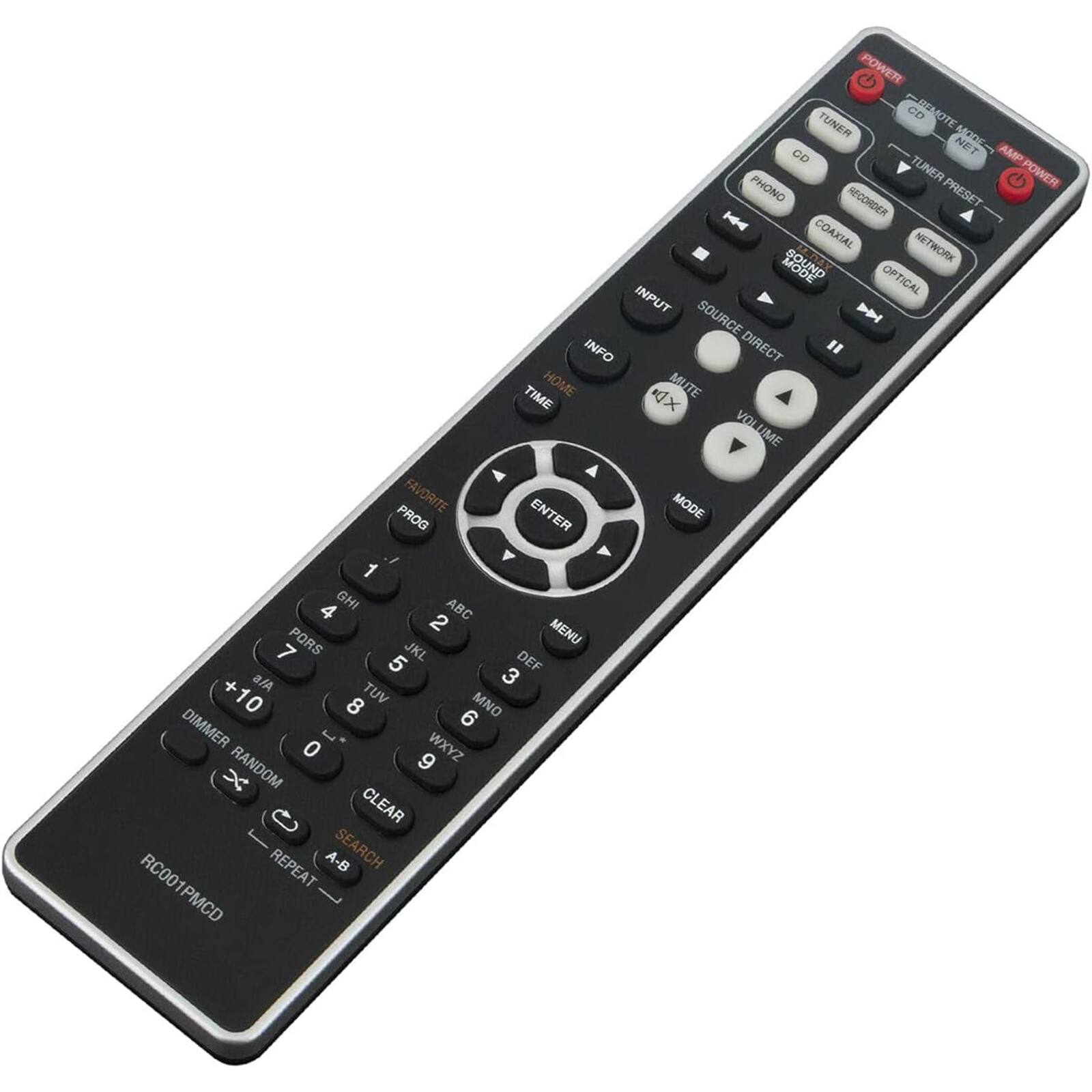 POWER TUNER BEMOTE CD NOTE NET MODE GO AMP TUNER POWER PHONO RECORDER PRESET H COAXIAL NETWORK MODE OPTICAL INPUT SOURCE INFO DIRECT " TIME HOME MUTE KX VOLUME vO FAVORITE ENTER MODE PROG 1 4 GHI ABC 2 MENU 7 PORS JKL 5 DEF + a/A 3 10 8 TUV MNO DIMMER 6  0 9 WXYZ > RANDOM C CLEAR REPEAT A-B SEARCH RC001PMCD