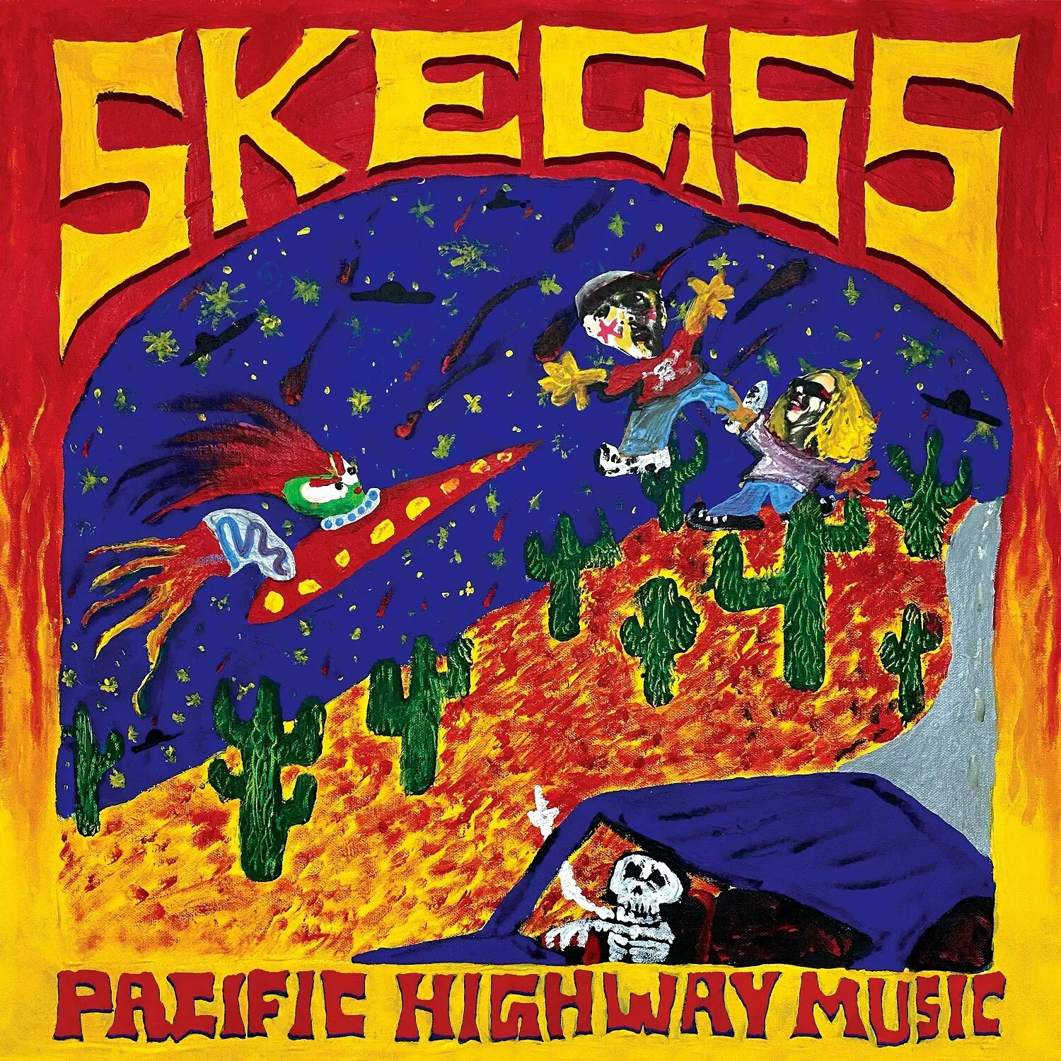 SKEGSS  
PACIFIC HIGHWAY MUSIC