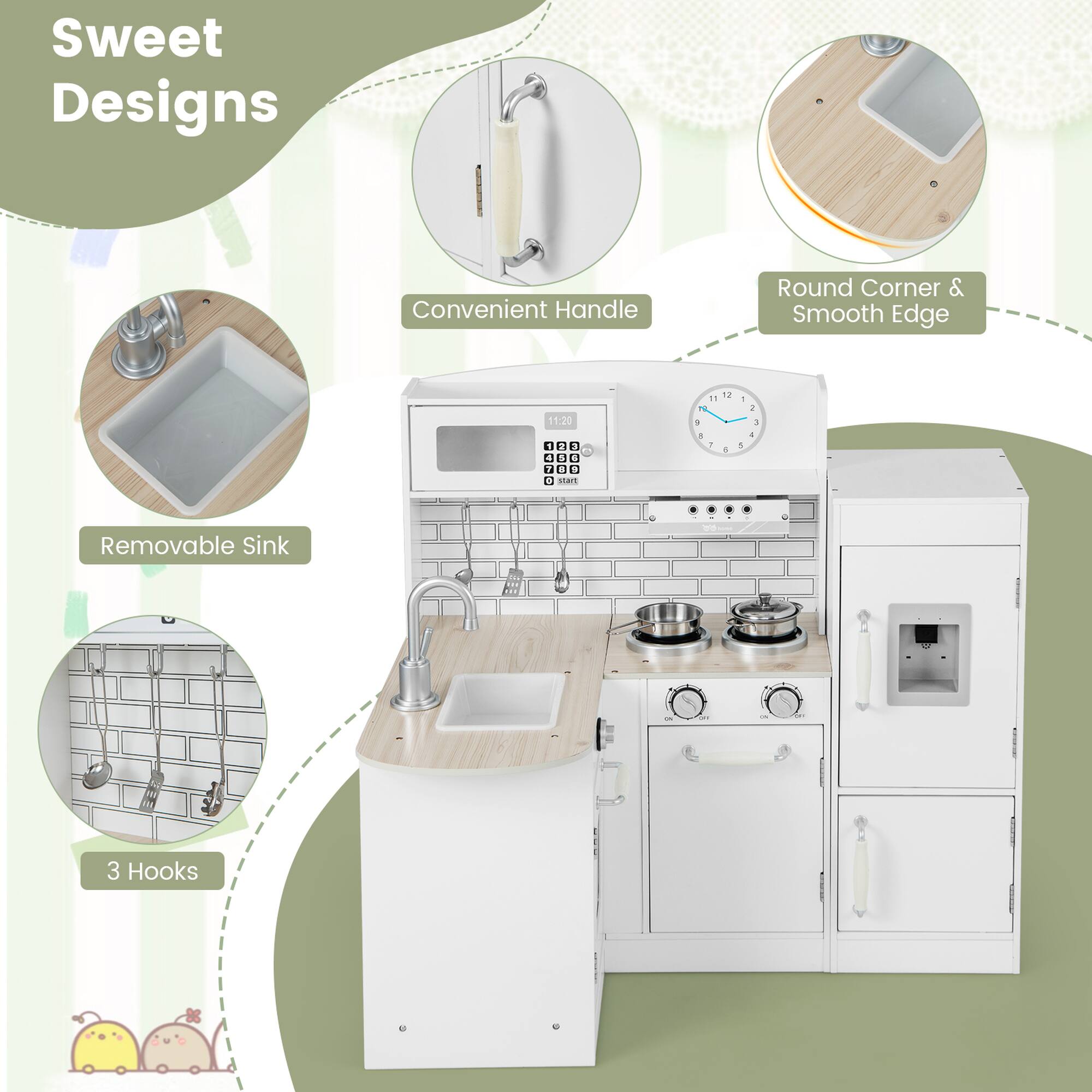 Sweet Designs

- Convenient Handle
- Round Corner & Smooth Edge
- Removable Sink
- 3 Hooks