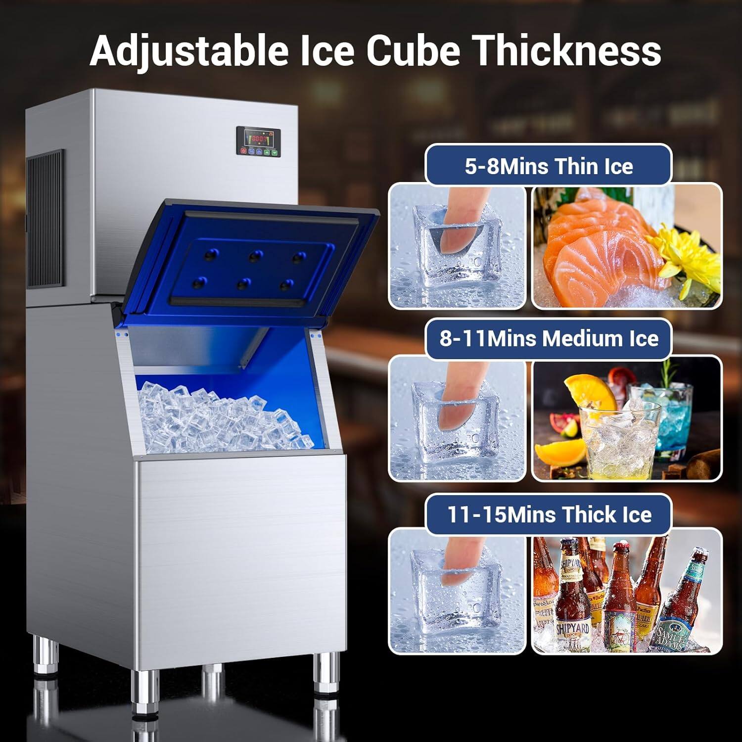 Adjustable Ice Cube Thickness

- 5-8 Mins Thin Ice
- 8-11 Mins Medium Ice
- 11-15 Mins Thick Ice