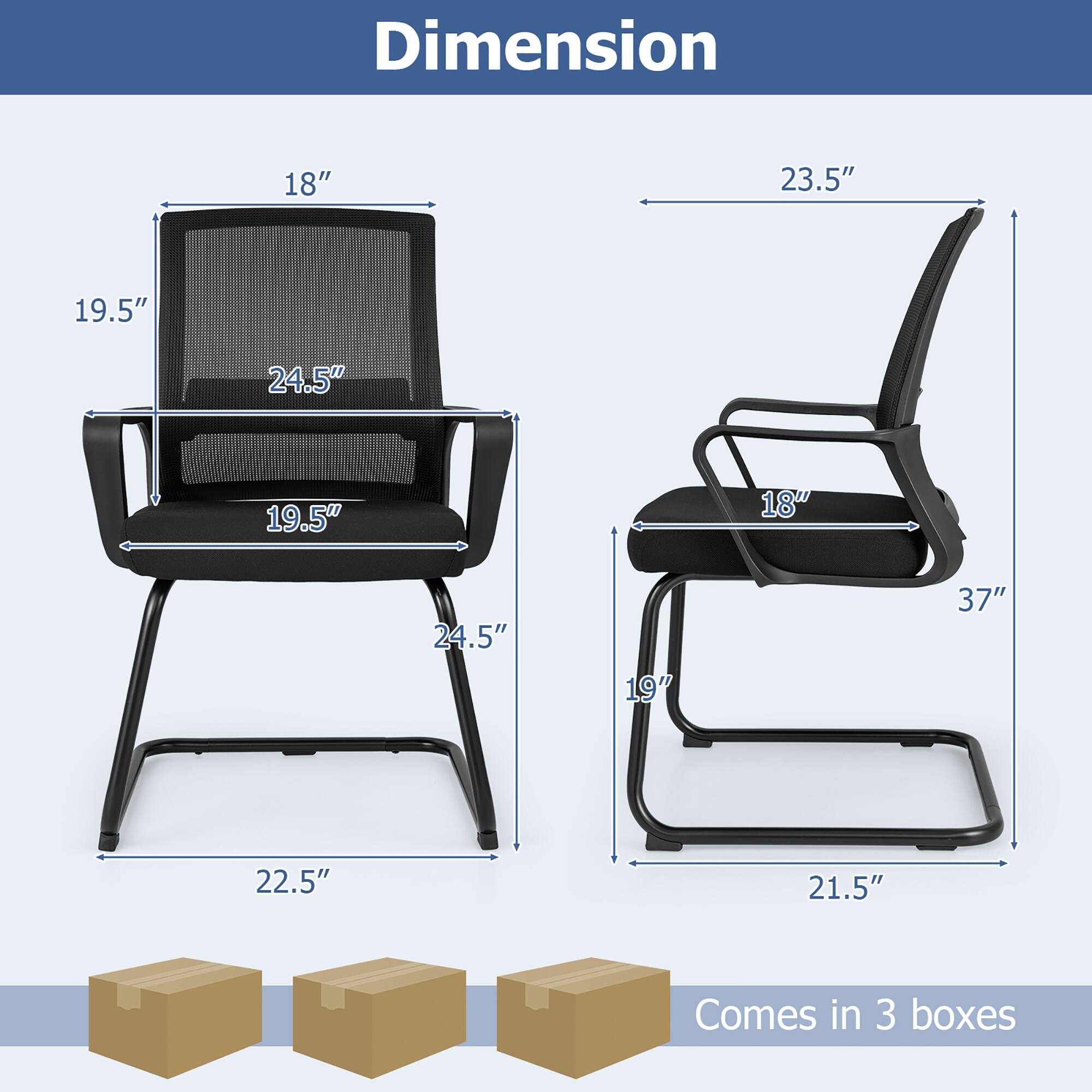 Dimension: 18" x 23.5" x 19.5" x 24.5" x 19.5" x 18" x 24.5" x 19" x 37" x 22.5" x 21.5"  
Comes in 3 boxes