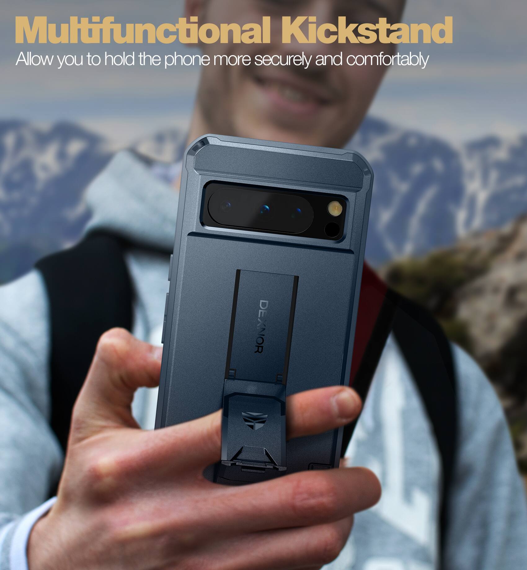 Multifunctional Kickstand  
Allow you to hold the phone more securely and comfortably