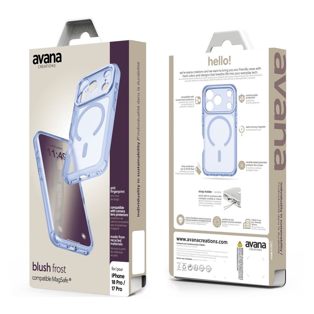 avana CREATIONS PROTEIN 11:49 blush frost compatible MagSafe

anti fingerprint trace de doigts compatible with camera lens protectors protection de caméra compatible avec k protecteur objectif made from recycled materials partir materlax regos for iPhone 18 Pro 17 Pro

durabilité la dans /l'individualité sustainability in individuality

hello! friendly cases with JUBM to bring you eco e avana creations and tech. we life into your everyday colors and designs that breathe 5 fement fresh des coques respectueuses putions & eulons you proposer quoliden connect. 100 SEE some donnent de (V) de oven - film antimicobial compatible protection one E protectors protection protection 6 onle antimicrobienne compalible acc's potates disped drop protection for strap add holder wristen The accessory g lanire mat le 602 durable protects simorib contour protige strong etri maxed lcon the soven magnes lors perimeter avana l'individualit cartified in global bebipen by