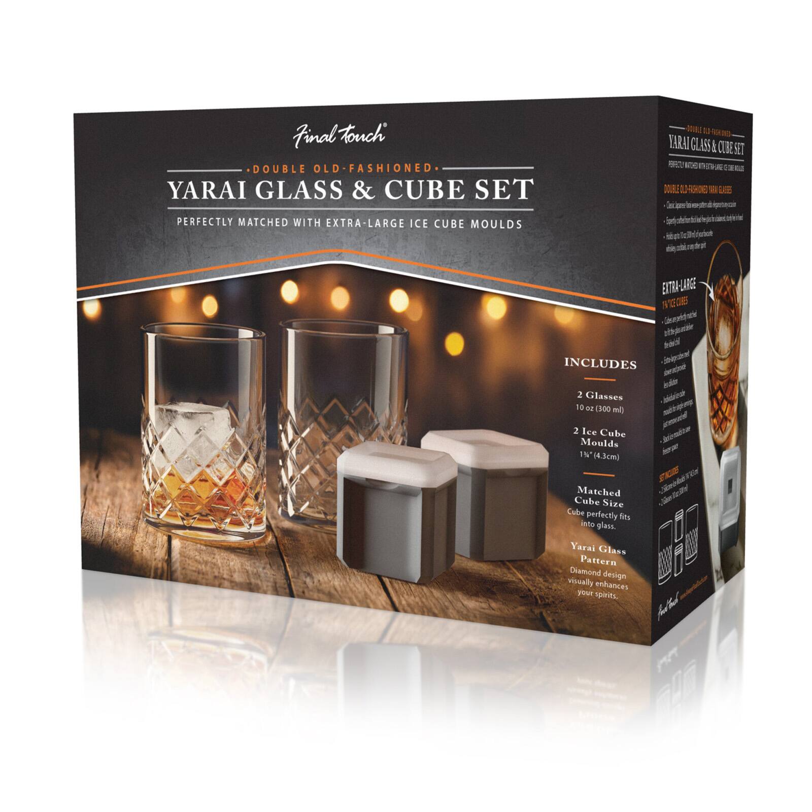 Finol touch DOUBLE OLD-FASHIONED YARAI GLASS & CUBE SET

DOUBLE YARAI GLASS & CUBE SET

PERFECTLY MATCHED WITH EXTRA-LARGE ICE CUBE MOULDS

INCLUDES
2 Glasses 10 OZ (300 ml)
2 Ice Cube Moulds 1½" (4.3cm)

Matched Cube Size Cube perfectly fits into glass.

Yarai Glass Pattern Diamond design visually enhances your spirits.