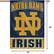 NOTRE DAME
IRISH
40"
28"