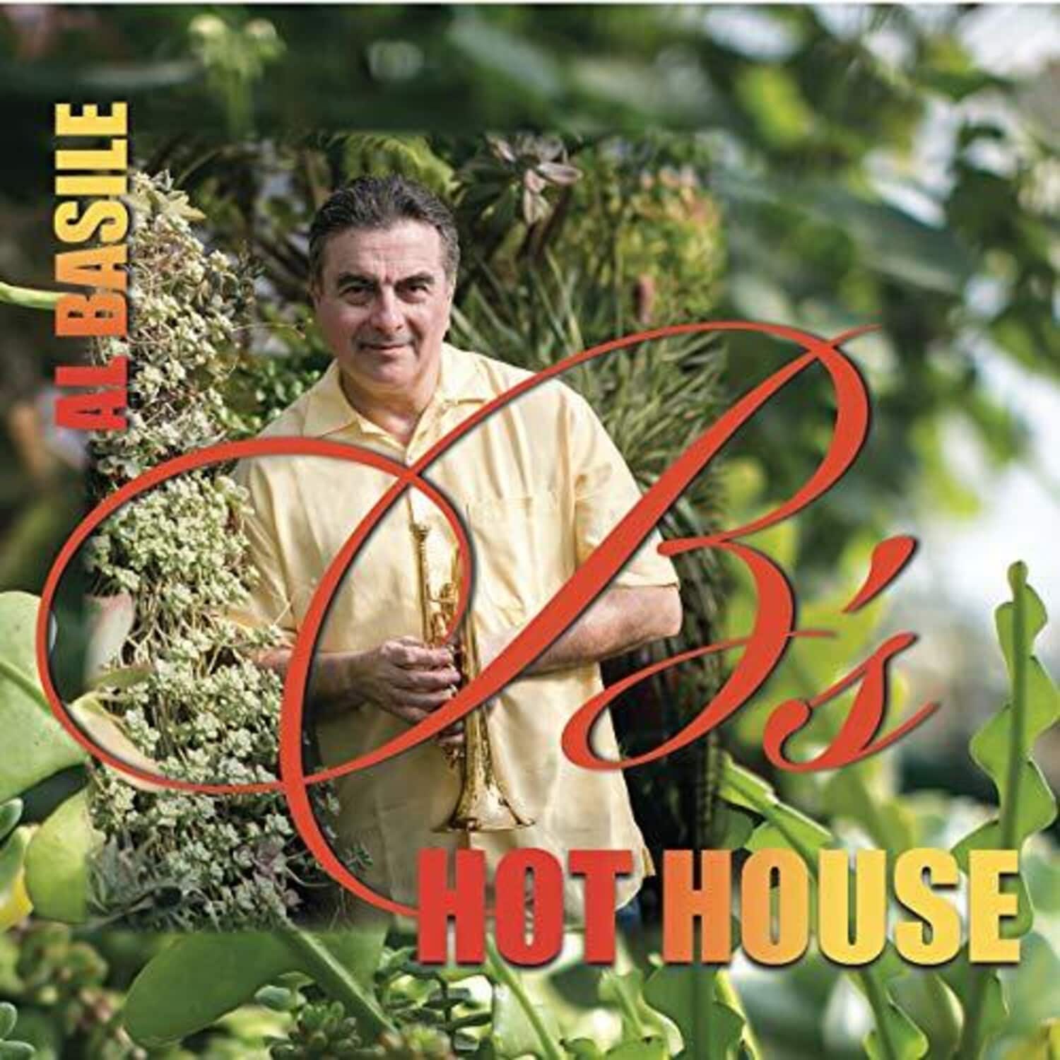 Al Basile - B's Hothouse   - COMPACT DISCS [CD] price history on PriceWatchPro