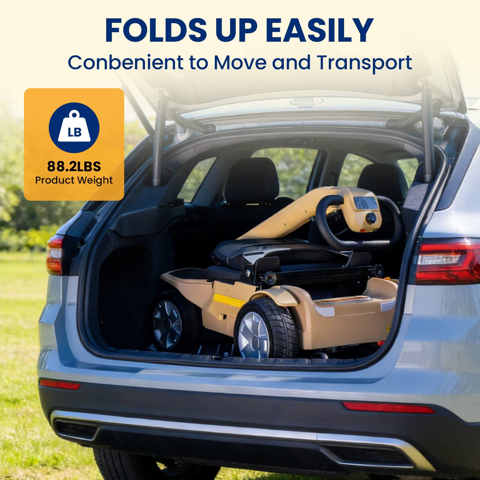 FOLDS UP EASILY  
Convenient to Move and Transport  

88.2LBS  
Product Weight