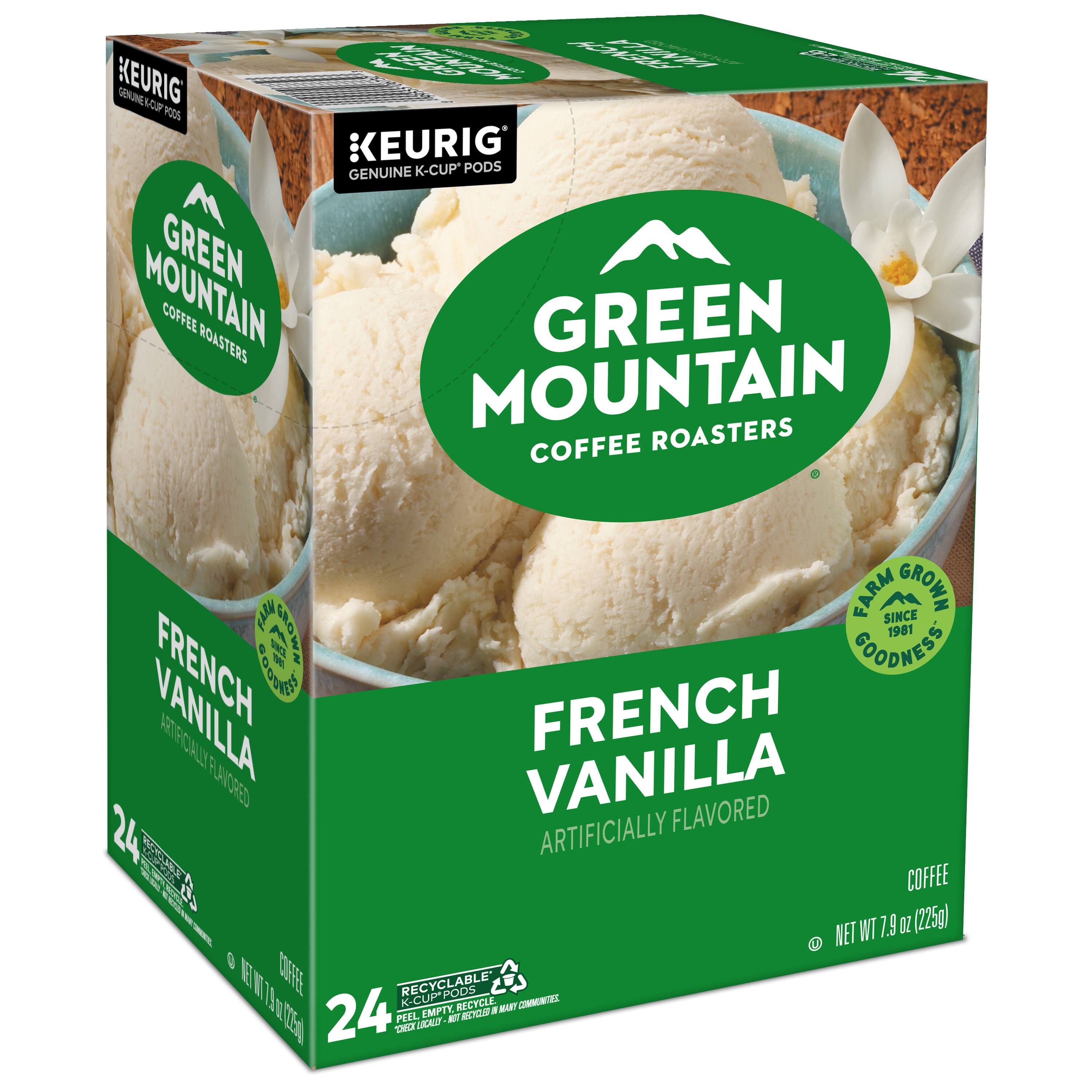 KEURIG  
GENUINE K-CUP PODS  

GREEN MOUNTAIN  
COFFEE ROASTERS  

FRENCH VANILLA  
ARTIFICIALLY FLAVORED  

24 K-CUP PODS  

NET WT 7.9 OZ (225g)  

FARM GROWN SINCE 1981  
GOODNESS  

RECYCLABLE  
PEEL EMPTY K-CUP PODS  
CHECK LABEL  

COFFEE