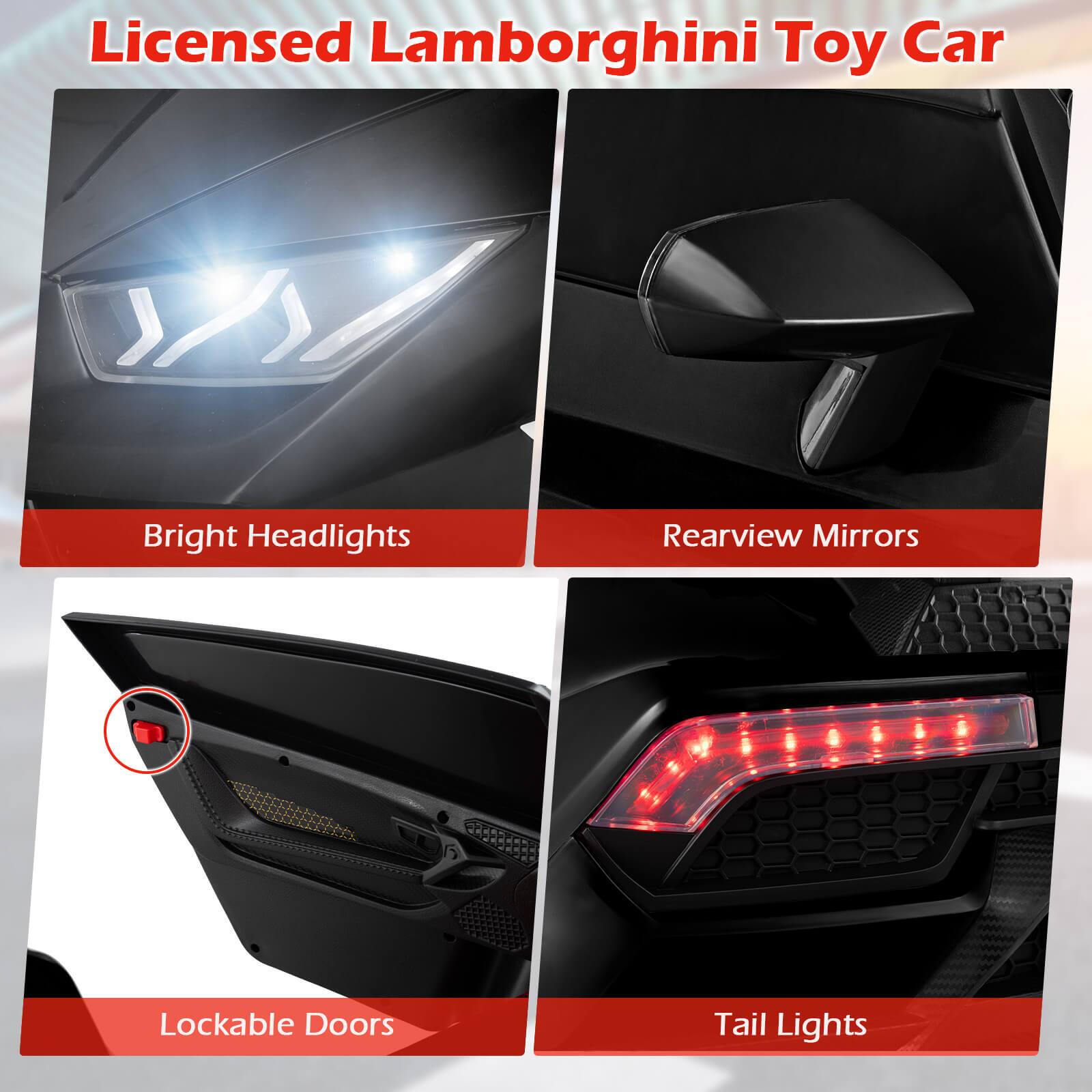 Licensed Lamborghini Toy Car

- Bright Headlights
- Rearview Mirrors
- Lockable Doors
- Tail Lights