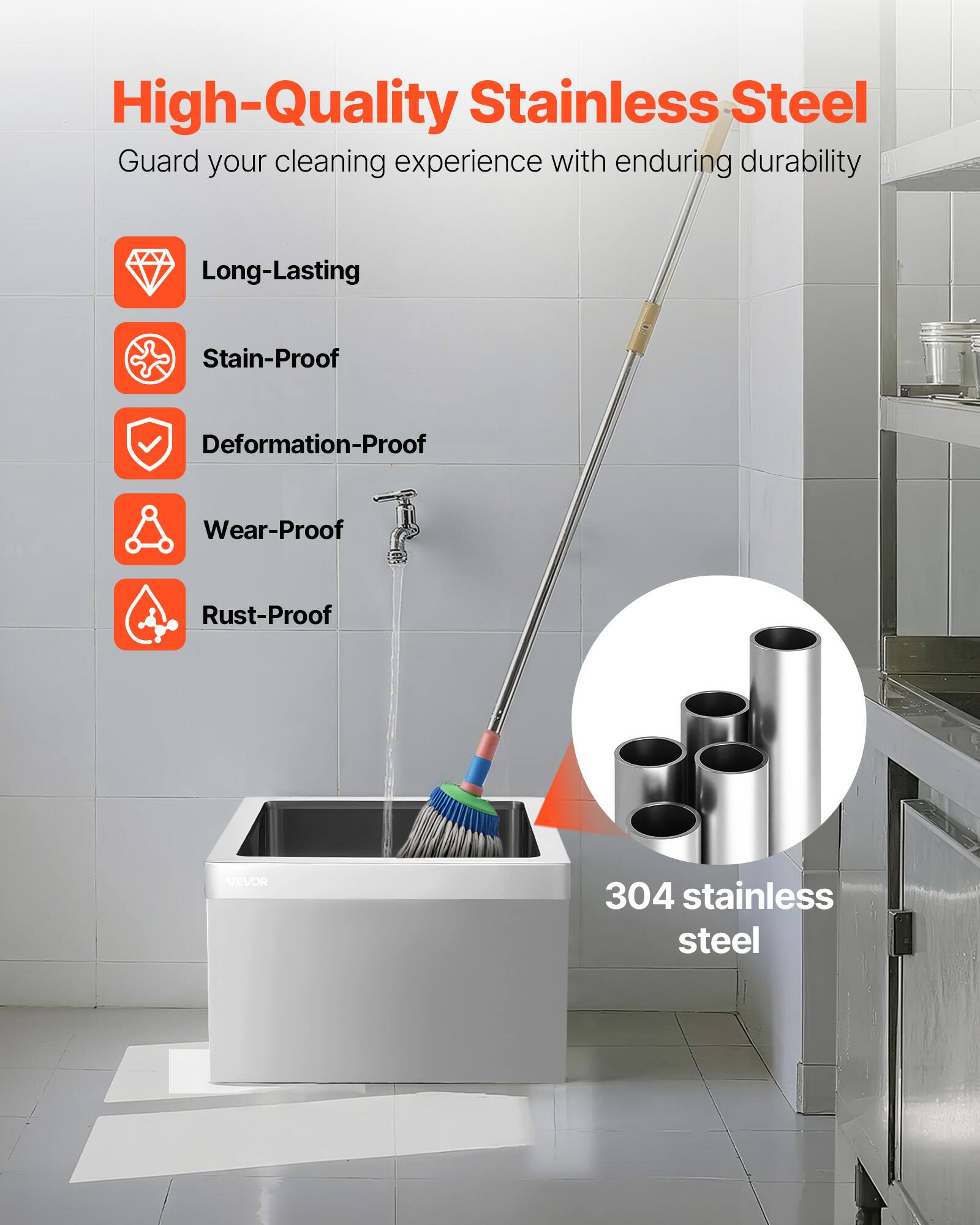 High-Quality Stainless Steel  
Guard your cleaning experience with enduring durability  

- Long-Lasting  
- Stain-Proof  
- Deformation-Proof  
- Wear-Proof  
- Rust-Proof  

304 stainless steel