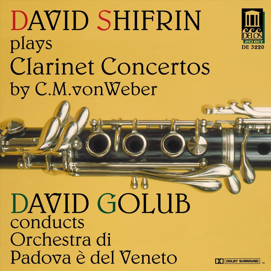 David Shifrin Plays Clarinet Concertos by C.M. von Weber [CD] price history on PriceWatchPro